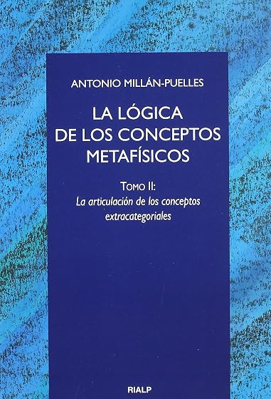 La Logica de los Conceptos Metafisicos : La Articulacion D e lo