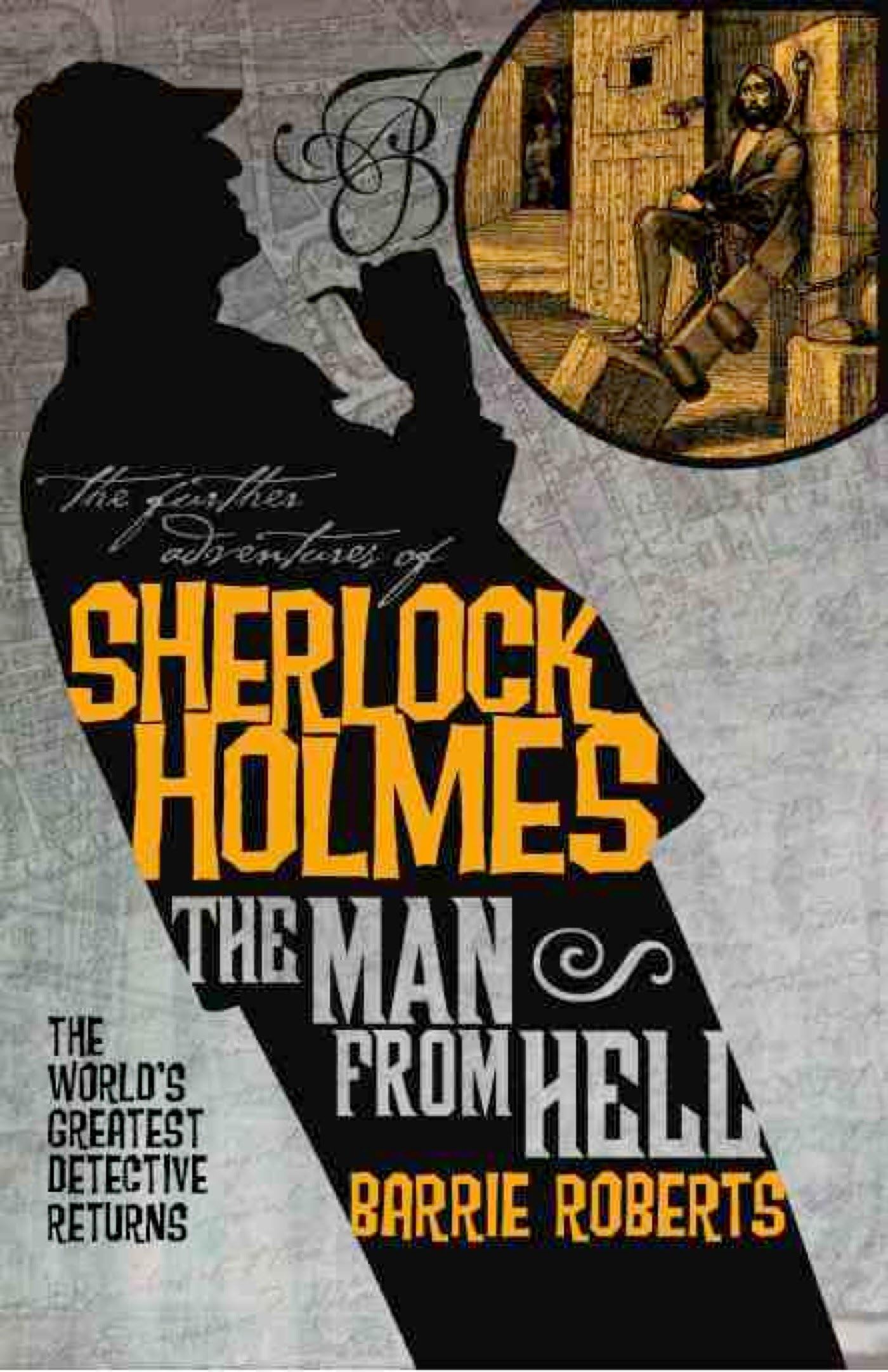 Buy The Further Adventures of Sherlock Holmes: The Man from Hell — BookShops.in