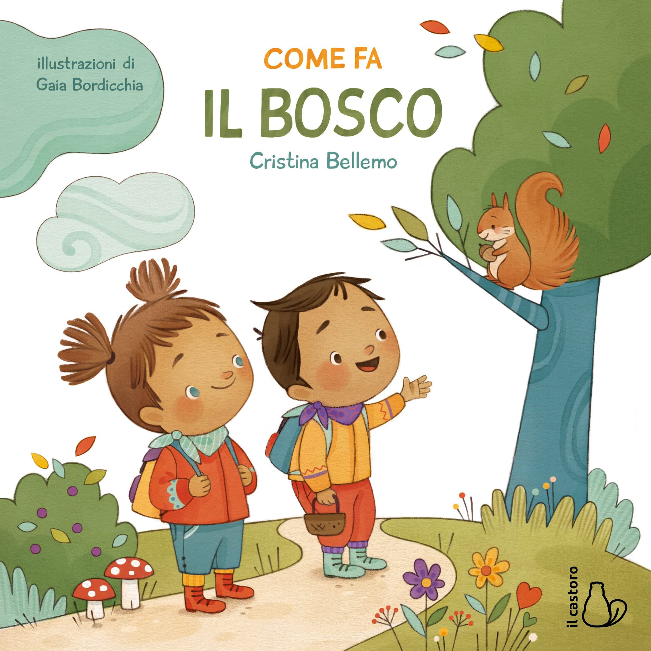 Come Fa Il Bosco. Ediz. A Colori - 4