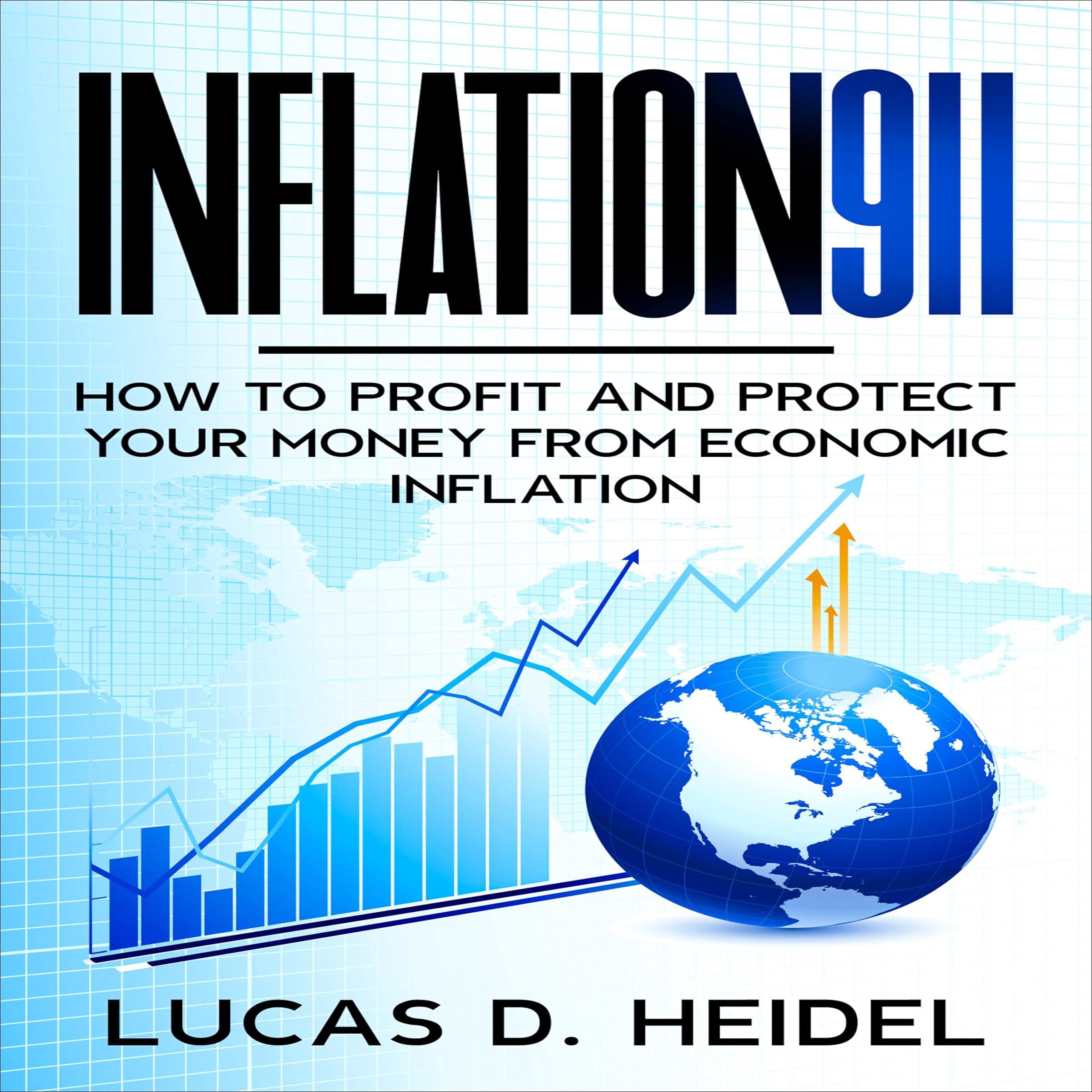 Cover art for Inflation911: How to Profit and Protect Your Money from Economic Inflation