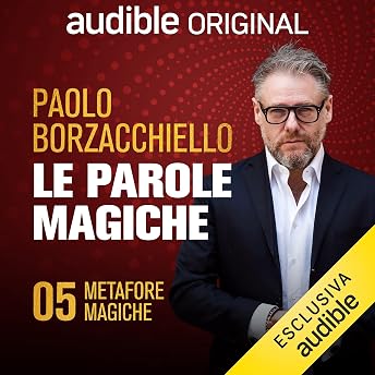 Metafore magiche Audiolibro di Paolo Borzacchiello episode artwork