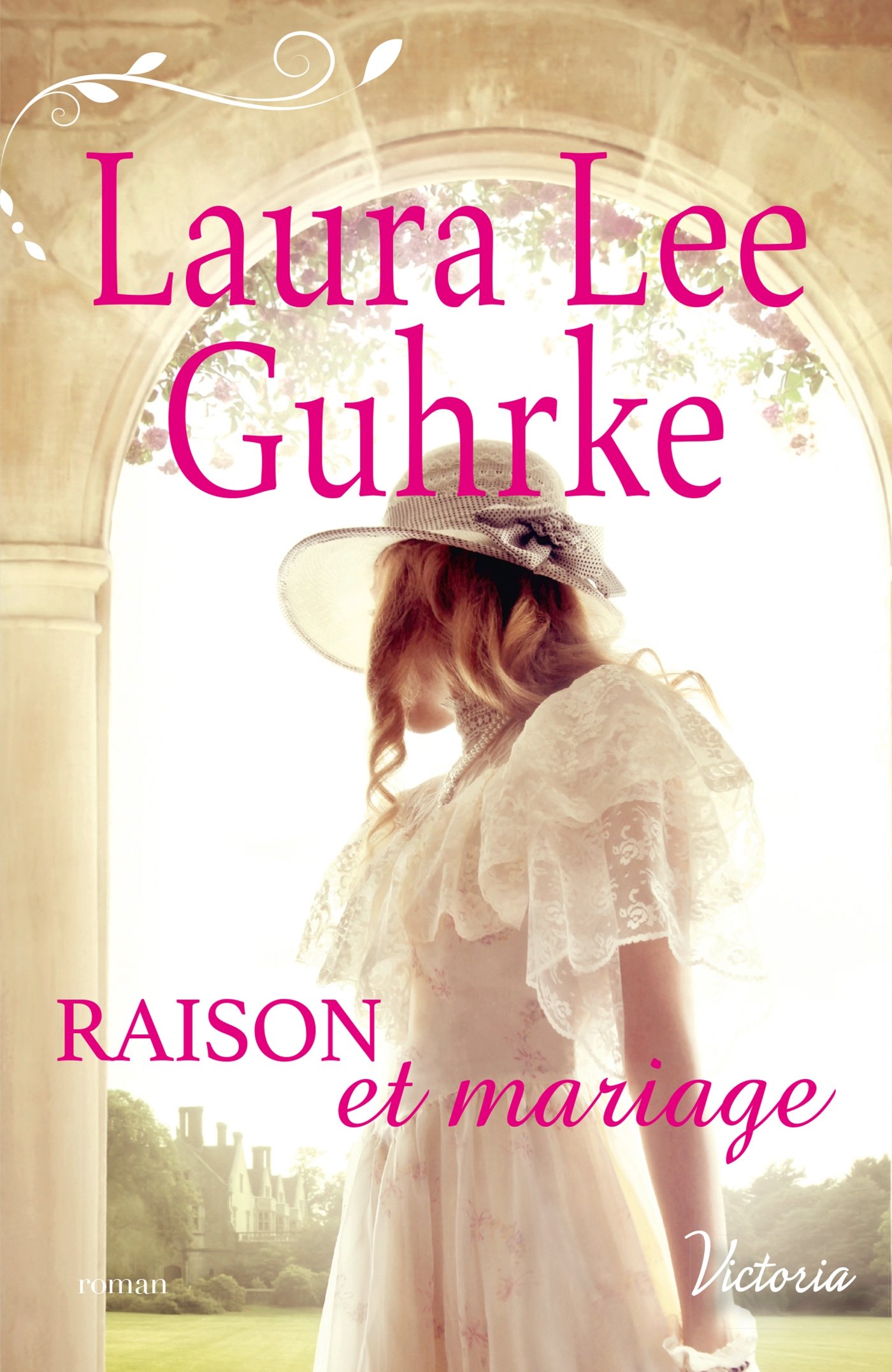 Raison et mariage (Les héritières américaines t. 3) (French Edition)