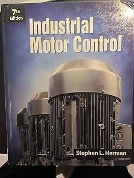 Industrial Motor Control: Herman, Stephen: 9781133691808