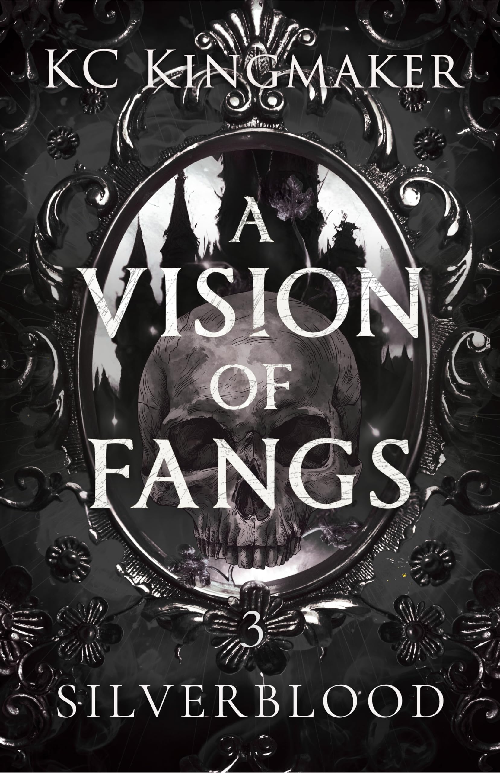 A Vision of Fangs 3: Silverblood