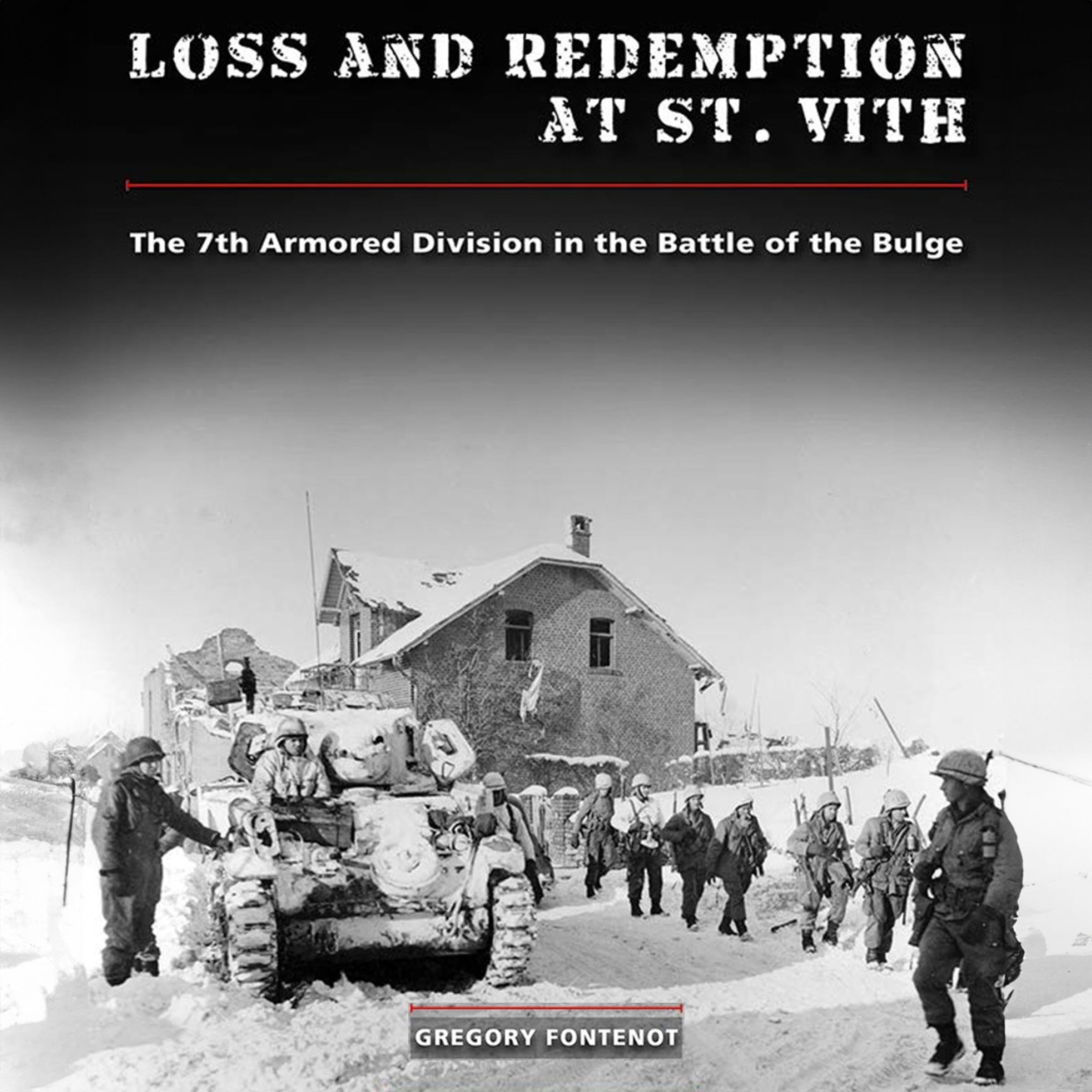 Loss and Redemption at St. Vith