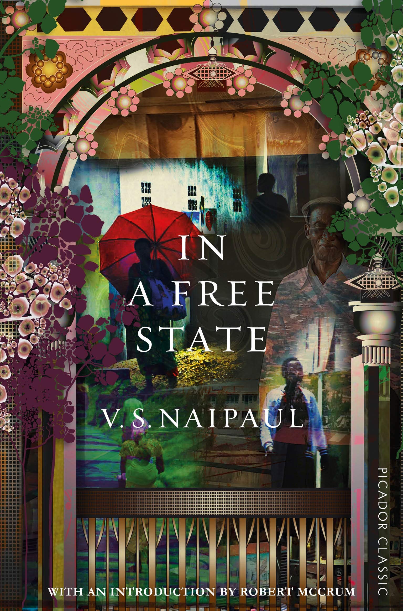 In a Free State by V S Naipaul PAPERBACK 9781529014051
