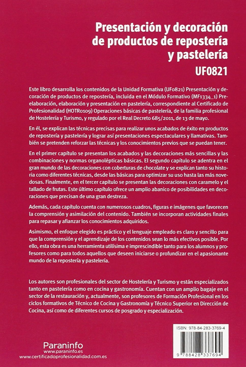 Presentación y decoración de productos de repostería y pastelería (Hostelería y Turismo)