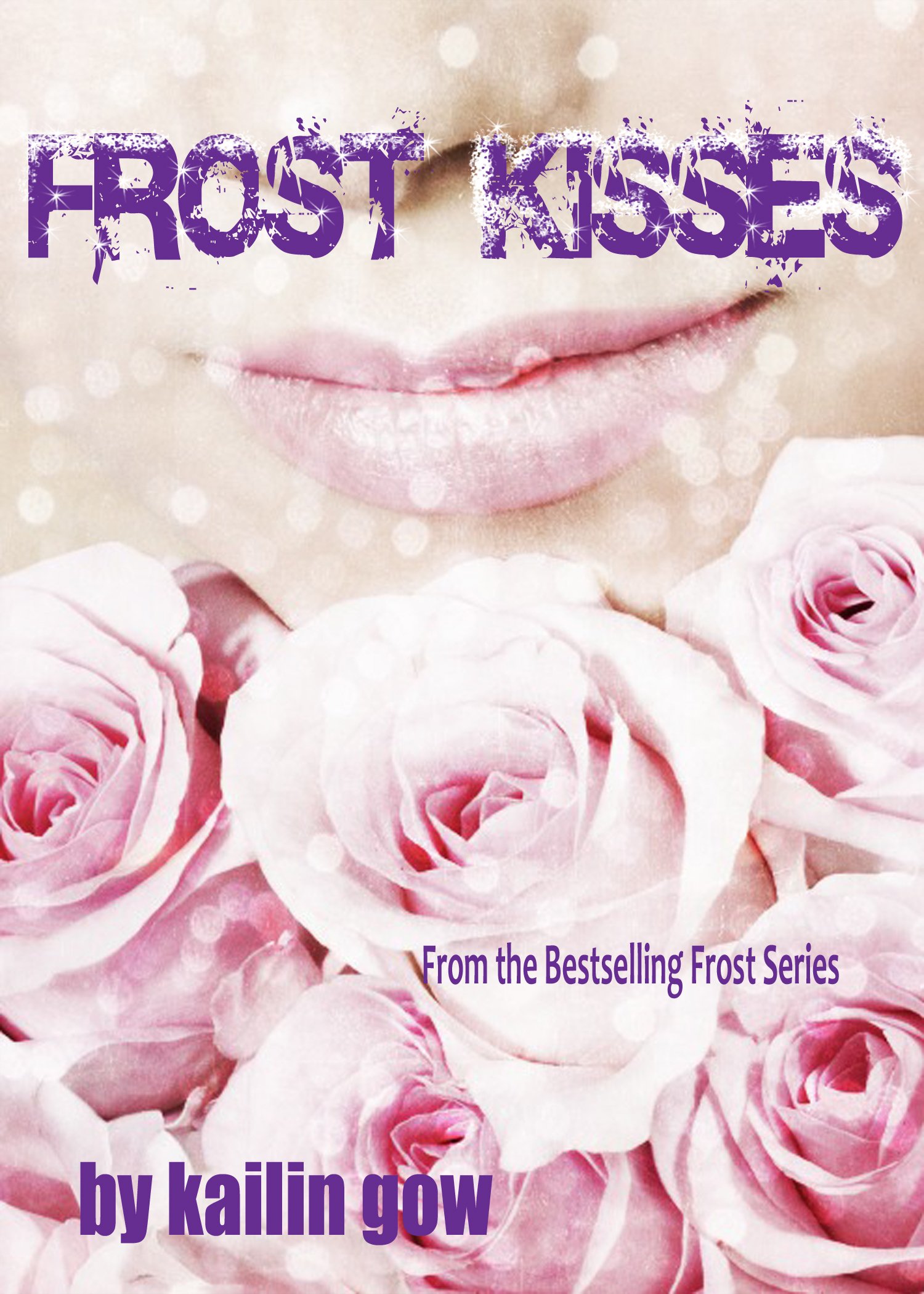 Buy Frost Kisses (Bitter Frost) — BookShops.in