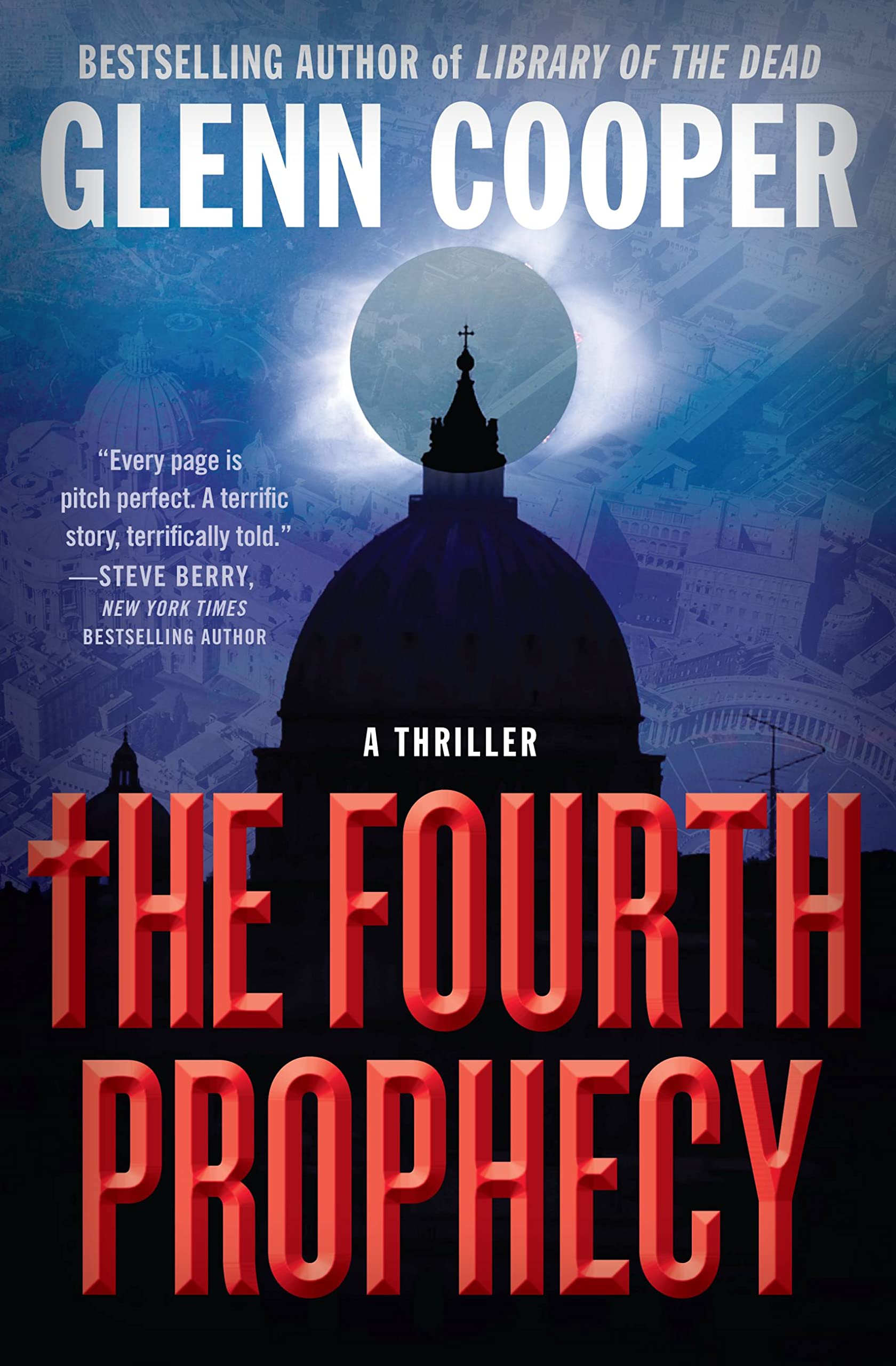 The Fourth Prophecy by Glenn Cooper - 9781538721247