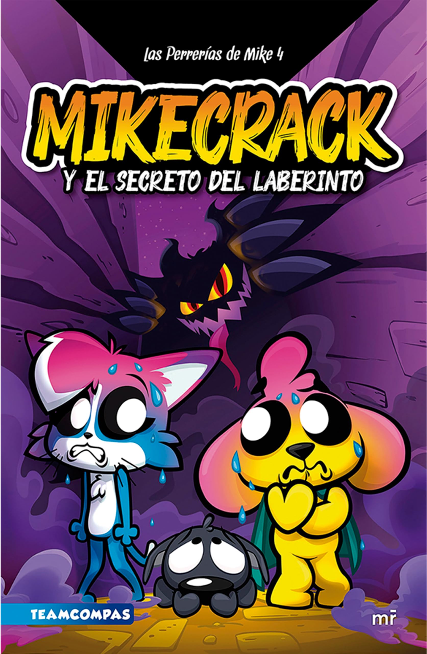 Las Perrerías de Mike 4: El secreto del laberinto / Mike's Shenanigans 4: The Secret of the Labyrinth (Las Perrerías De Mike/ Mike's Shenanigans, 4) (