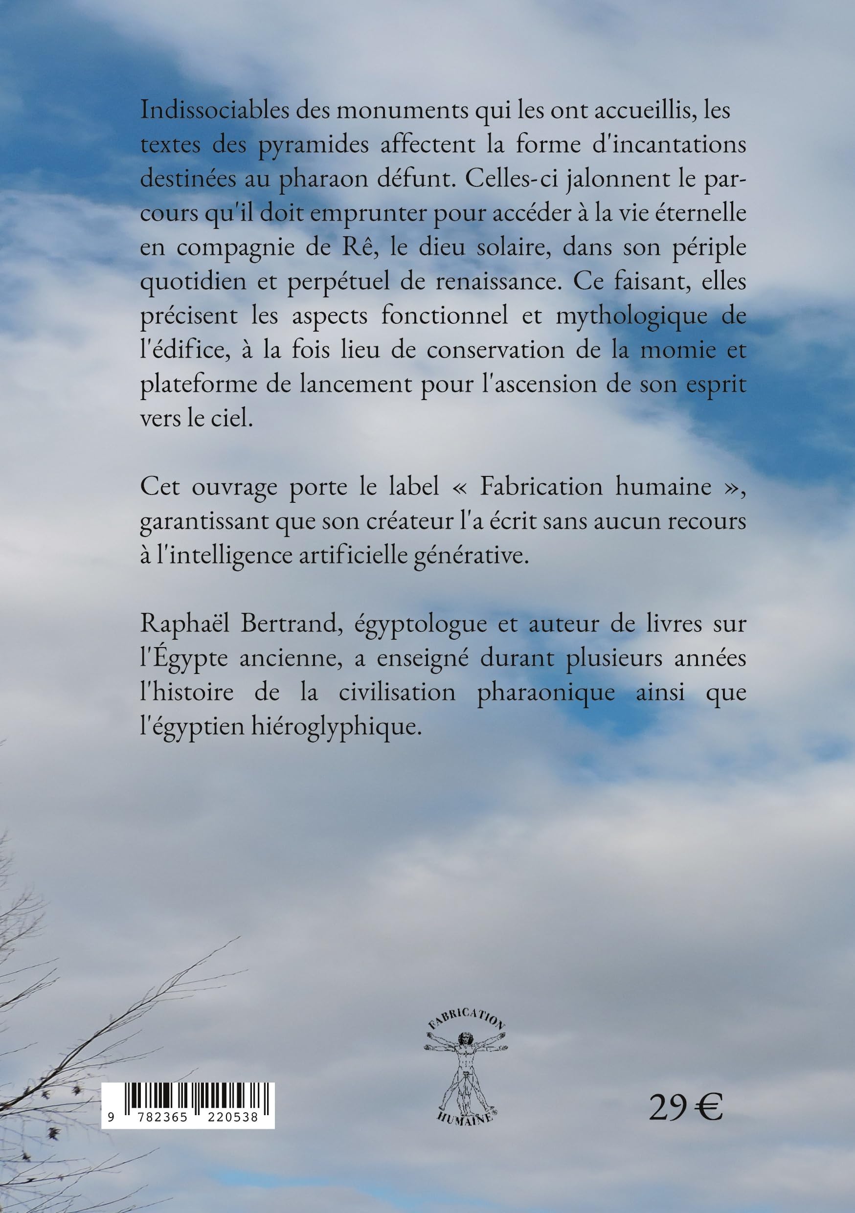 Comprendre les textes des pyramides d'Égypte: Volume I