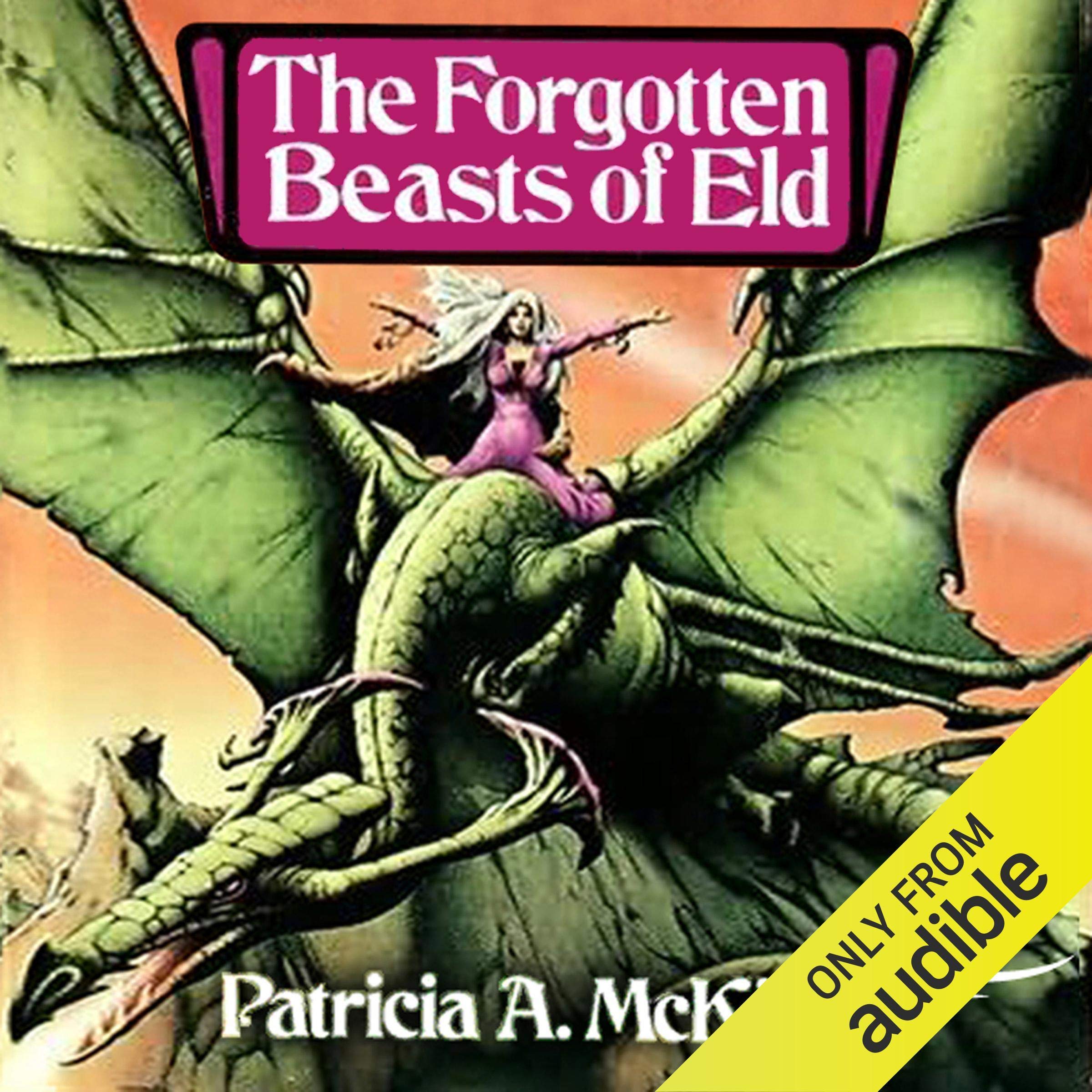 The Forgotten Beasts of Eld