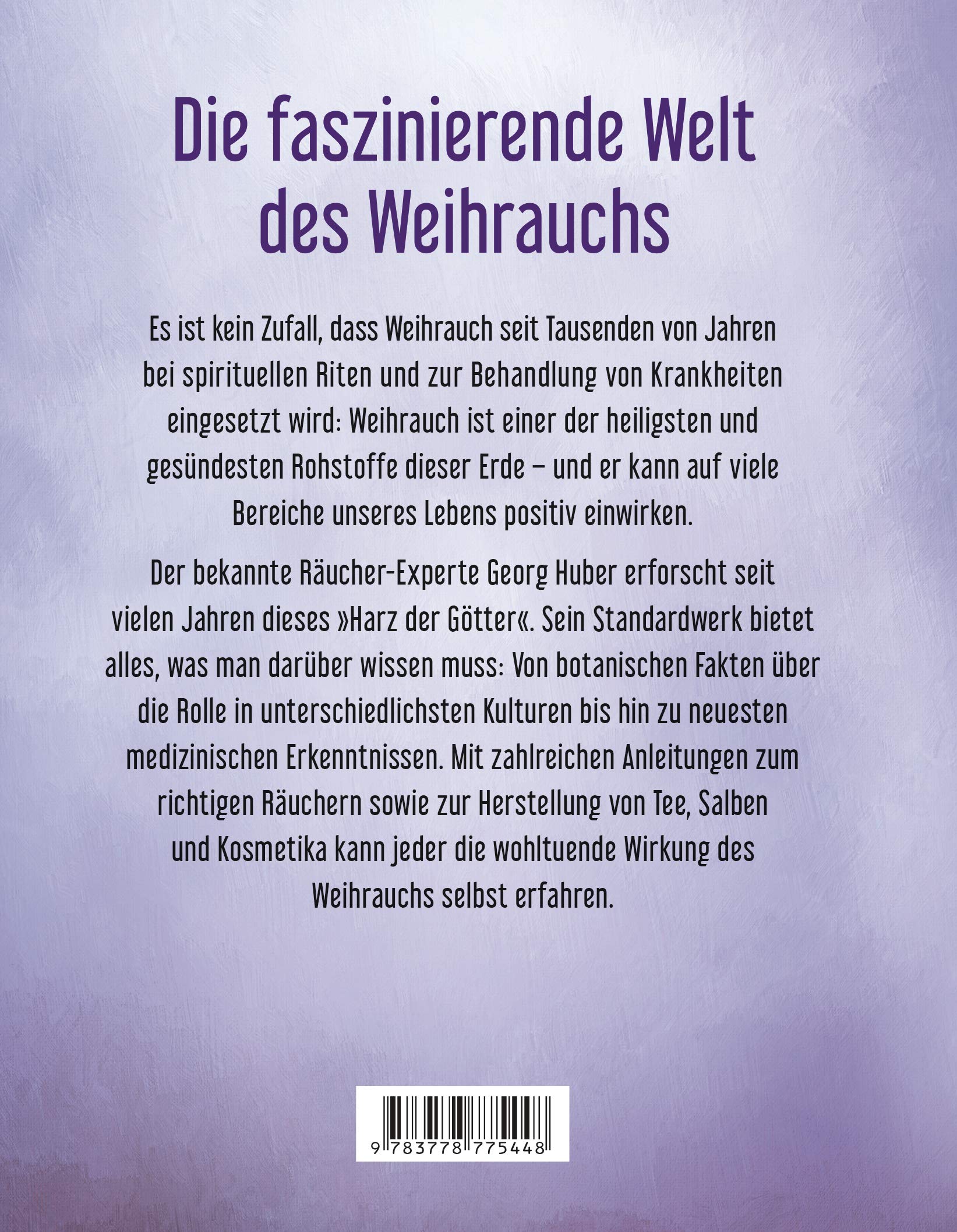 Weihrauch: Alles über das Harz der Götter und seine erstaunliche Wirkung auf Seele, Geist und Körper