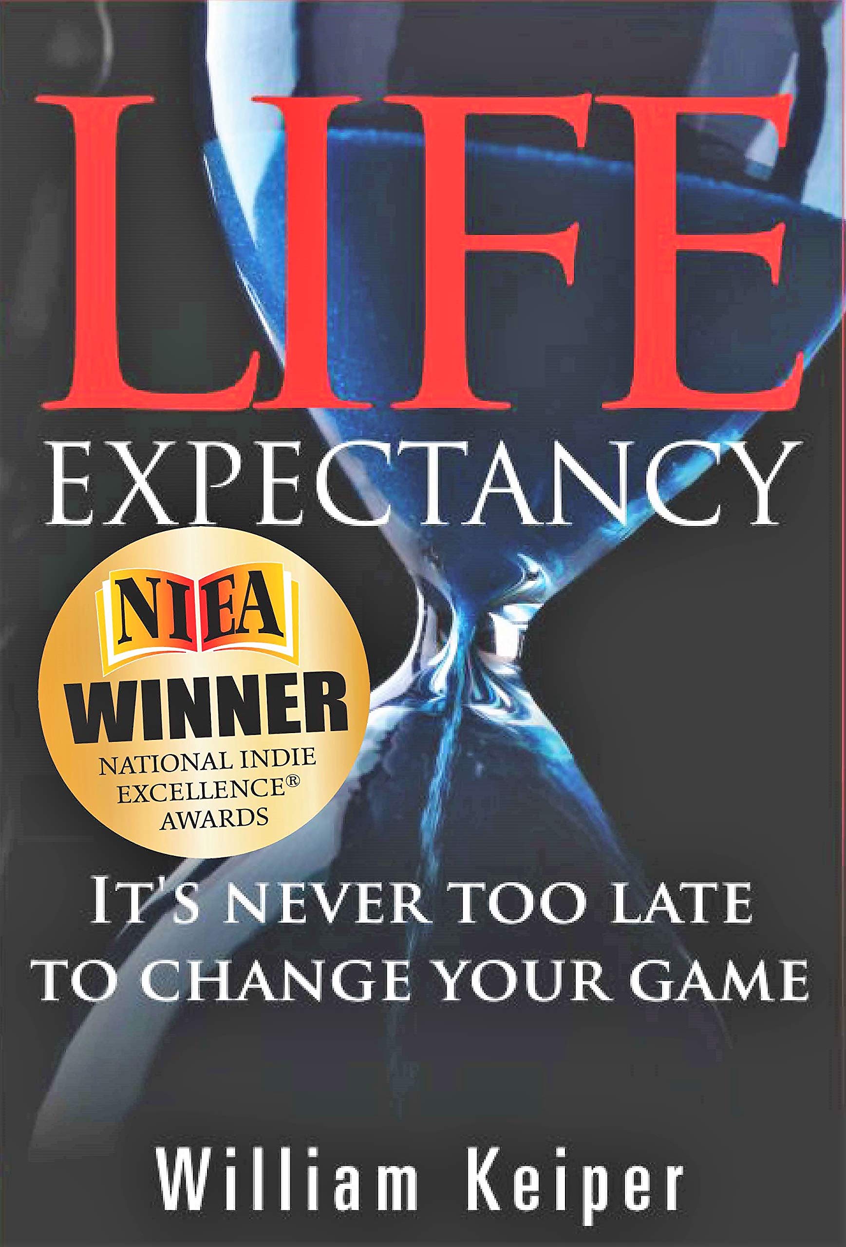 Life Expectancy: It's Never Too Late to Change Your Game