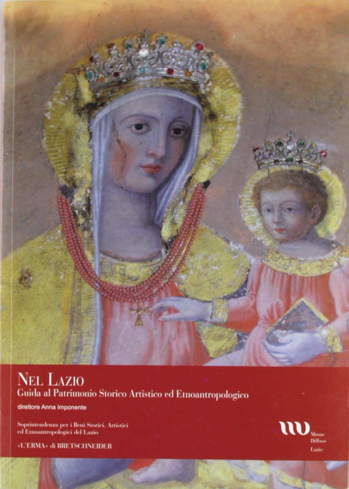 Nel Lazio guide du patrimoine artistique livre culturel italien