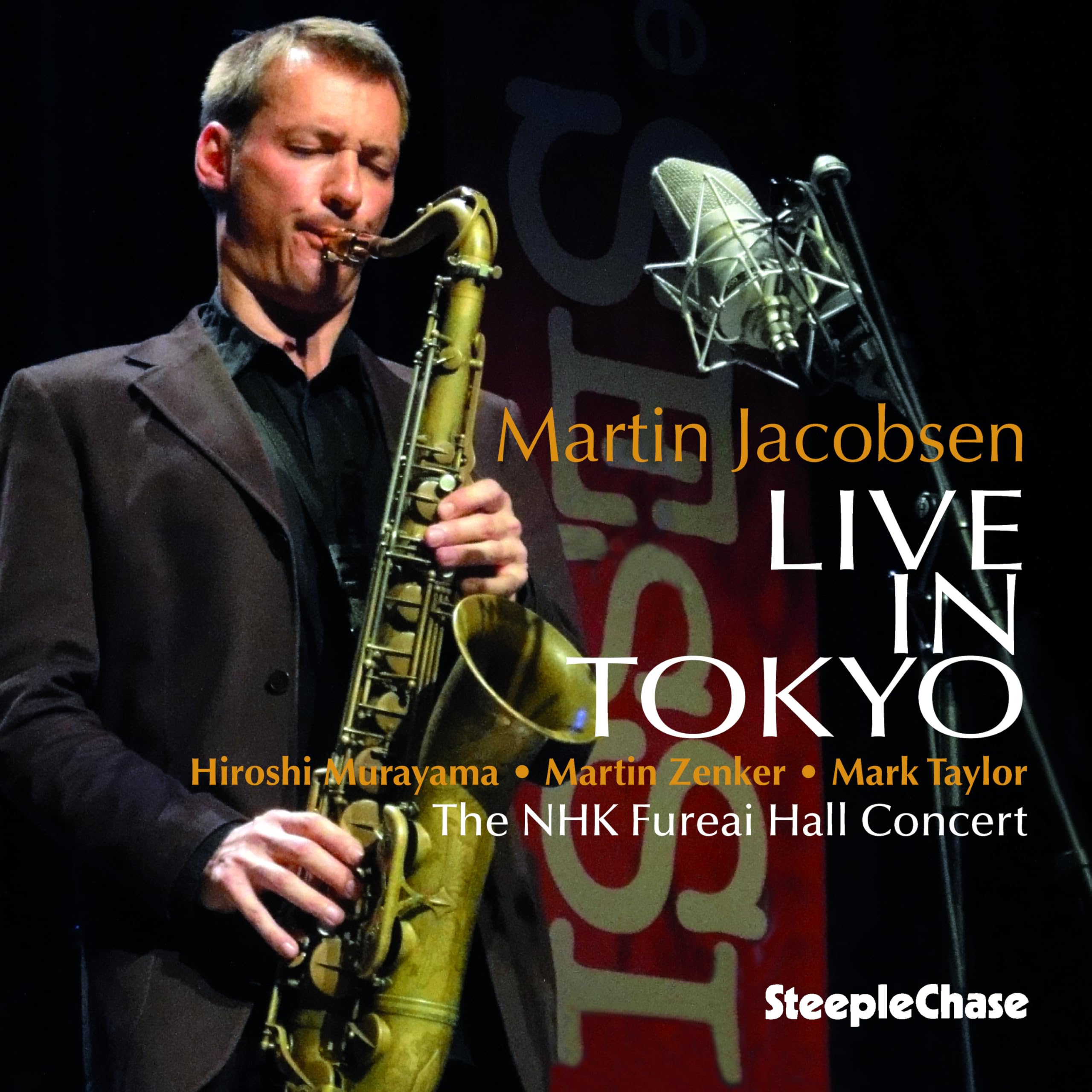 Live In Tokyo - The NHK Fureai Hall Concert