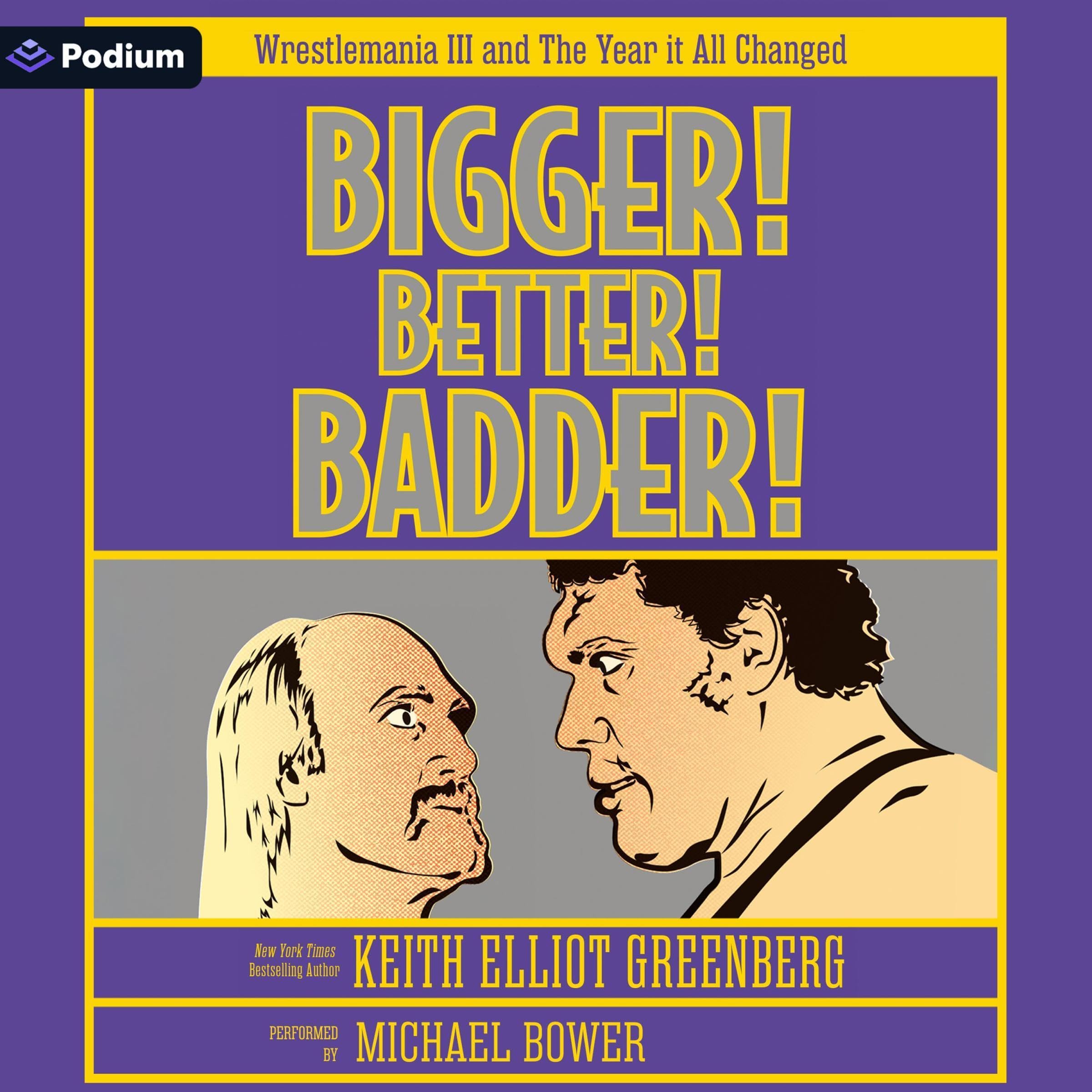 Cover art for Bigger! Better! Badder!