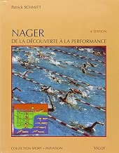 Download Nager, de la découverte à la performance PDF