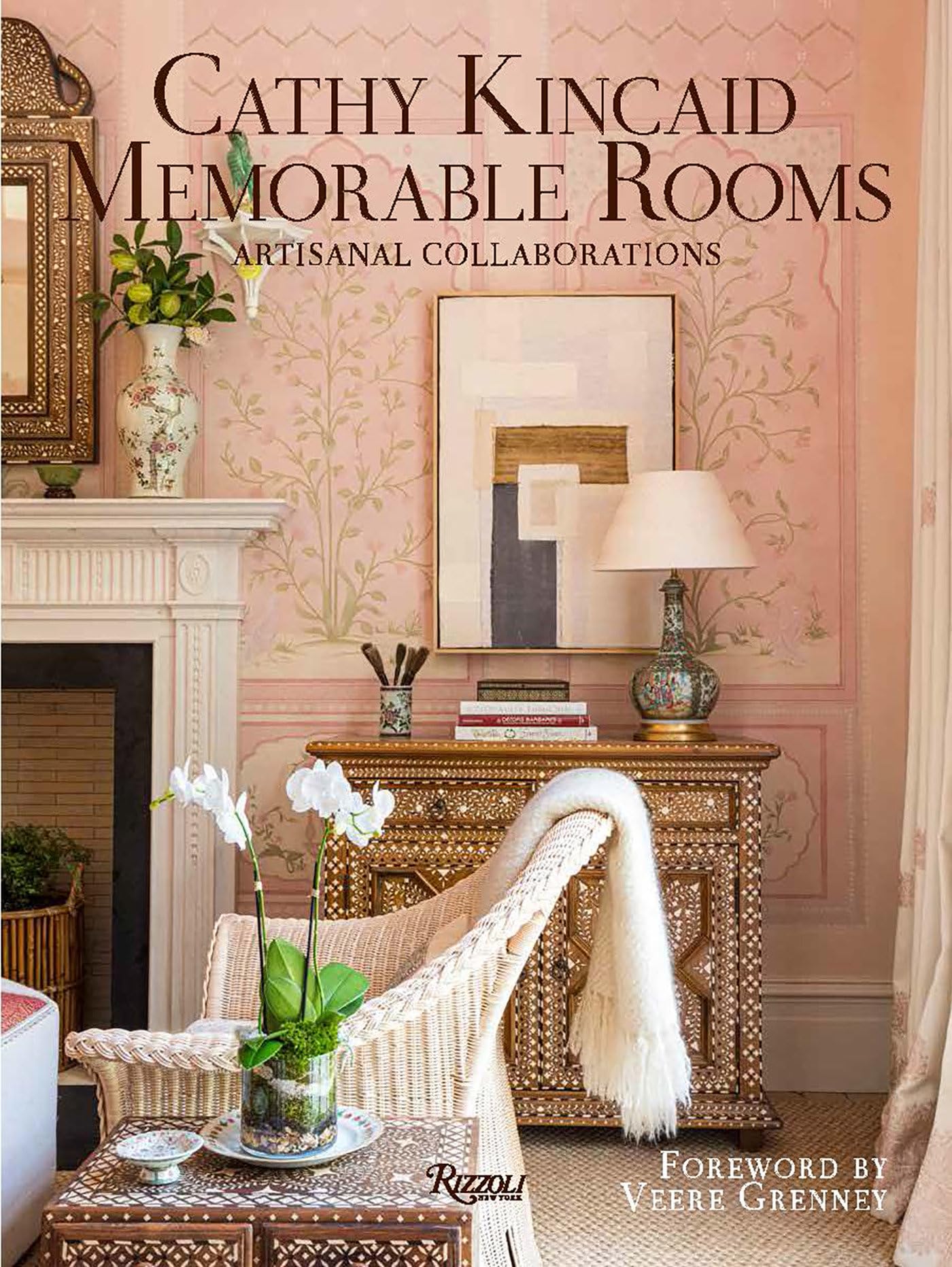 Cathy Kincaid Memorable Rooms livre de décoration et design d'espace résidentiel