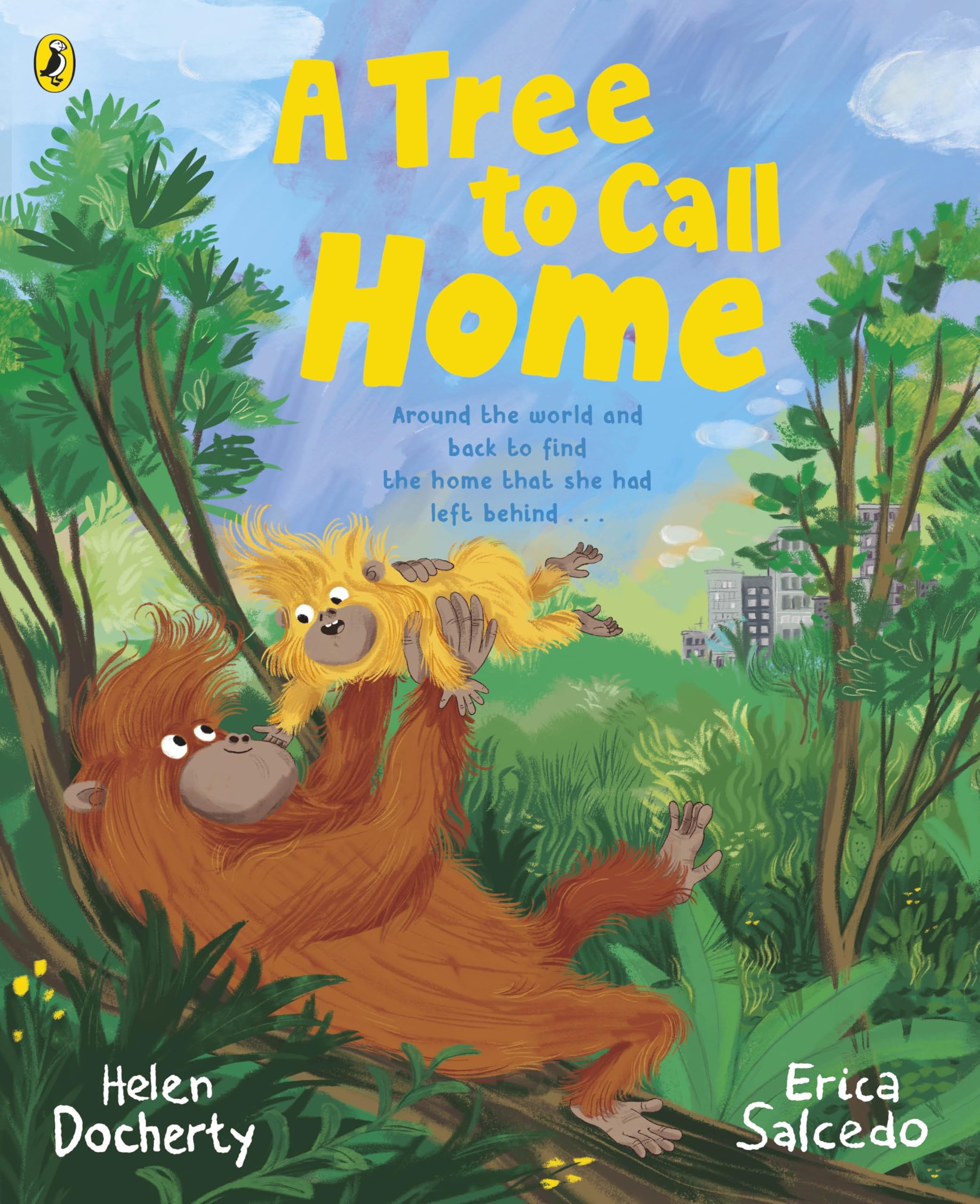 A Tree to Call Home: A beautiful rhyming story about caring for our world