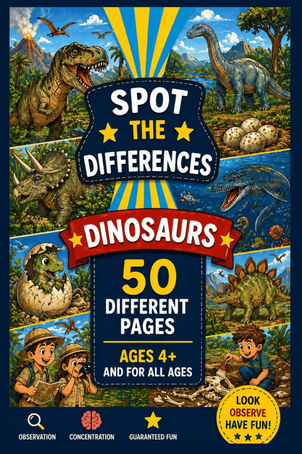 50 Spot the Difference Games – Dinosaurs: To Develop Observation, Concentration and Logic: Activity Book for Boys and Girls with Pastel Images