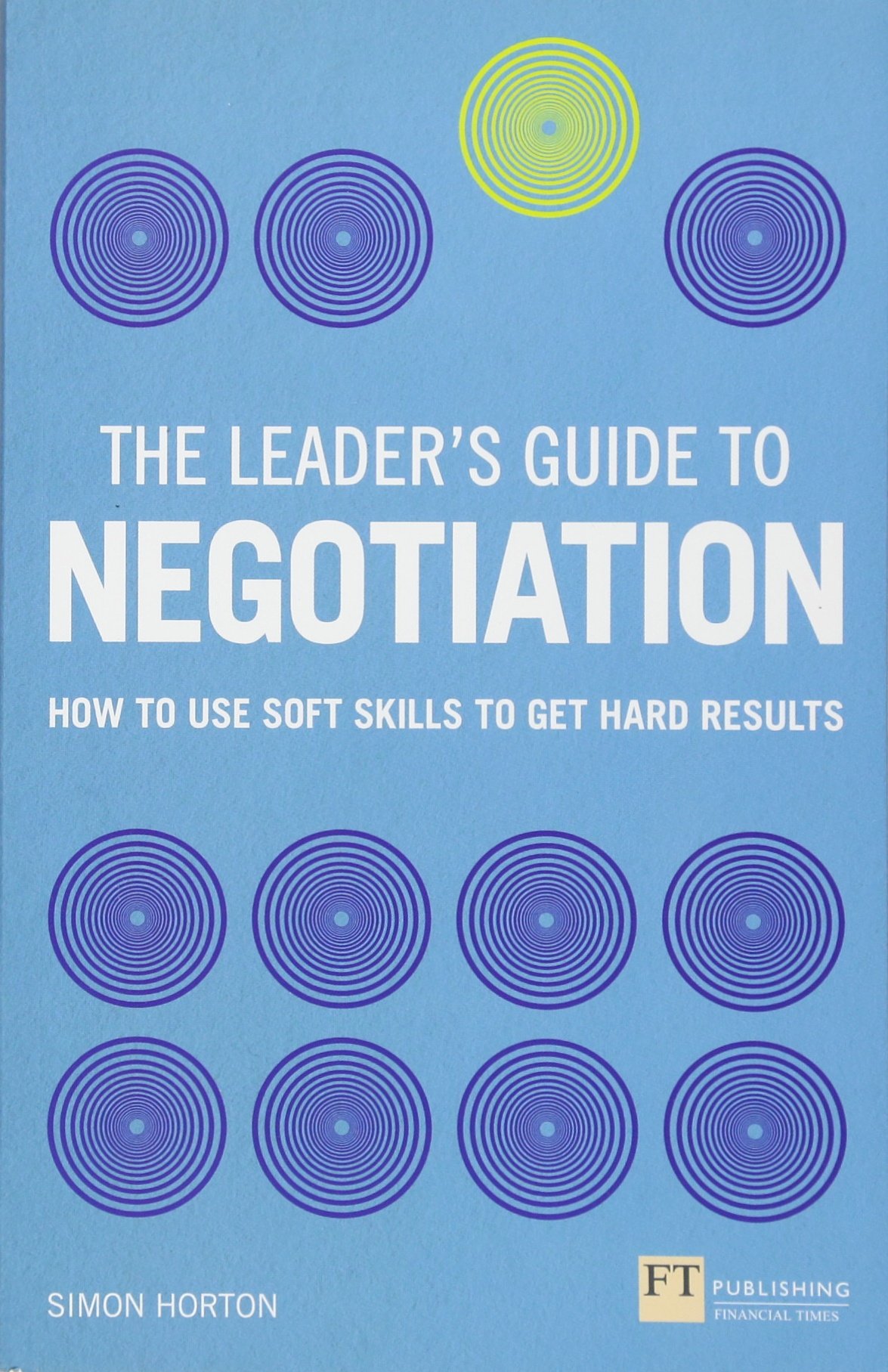 Leader's Guide to Negotiation, The