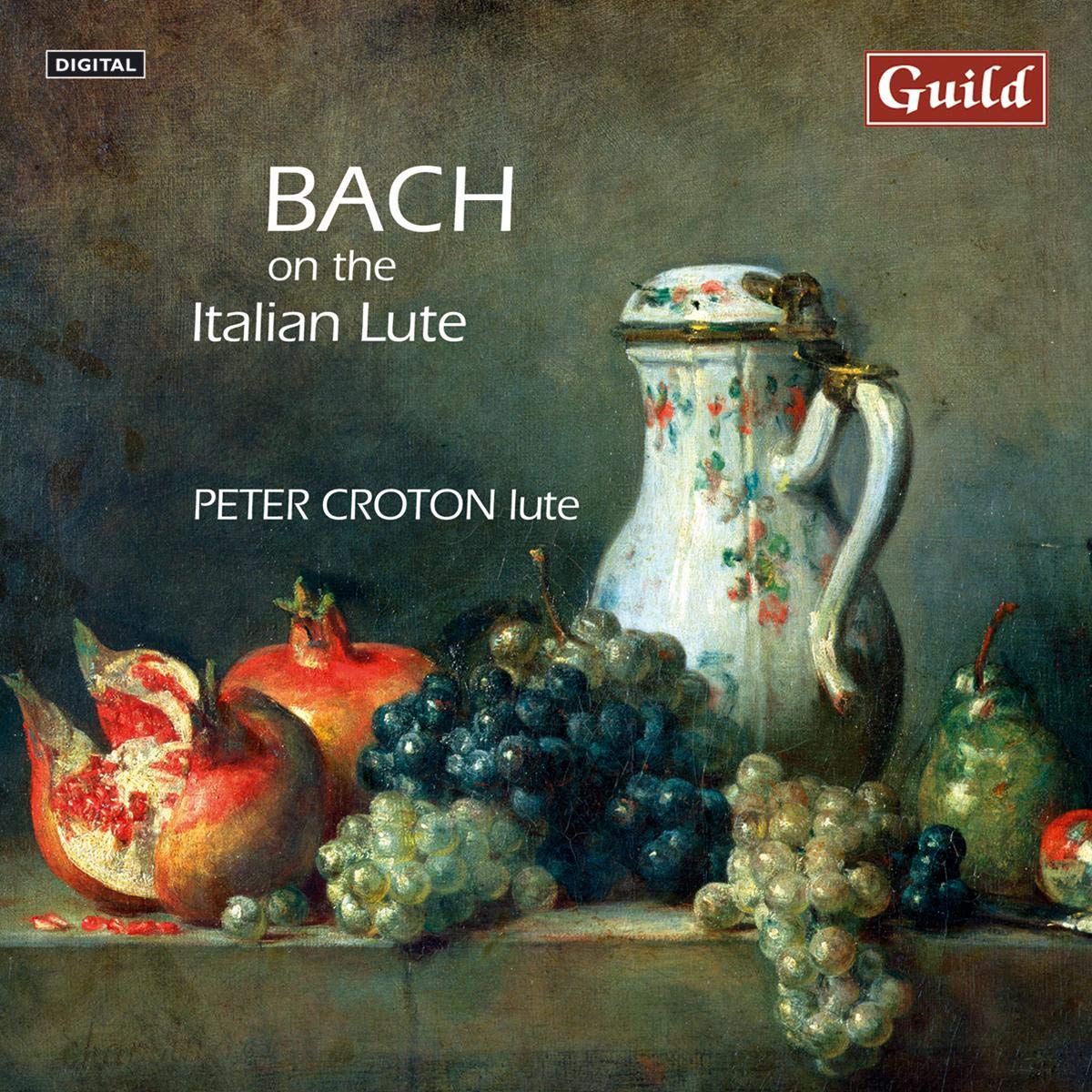 Johann Sebastian Bach: On the Italian Lute