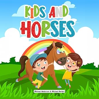 Kids and Horses Audiobook by Michael Harbut episode artwork