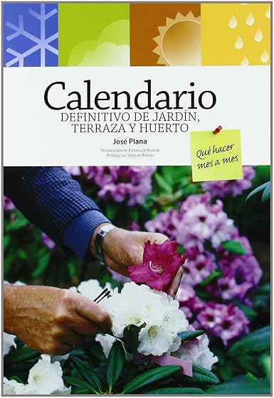 Calendario Definitivo de Jardin Terraza y Huerto