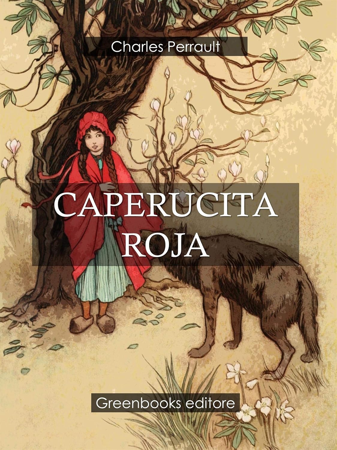 Caperucita Roja (Spanish Edition)      Kindle Edition