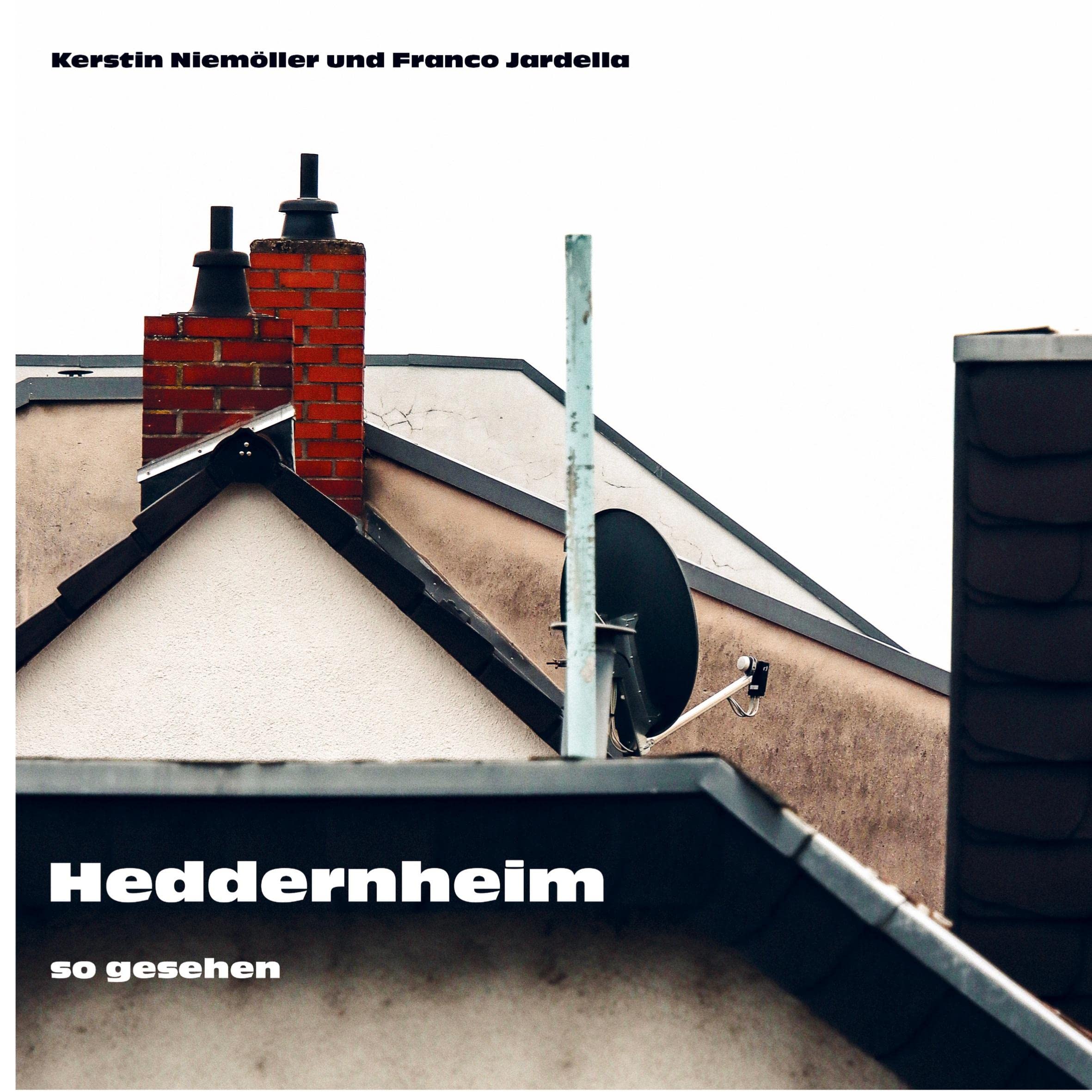 Heddernheim: so gesehen - L'album photo idéal pour animer vos discussions en famille