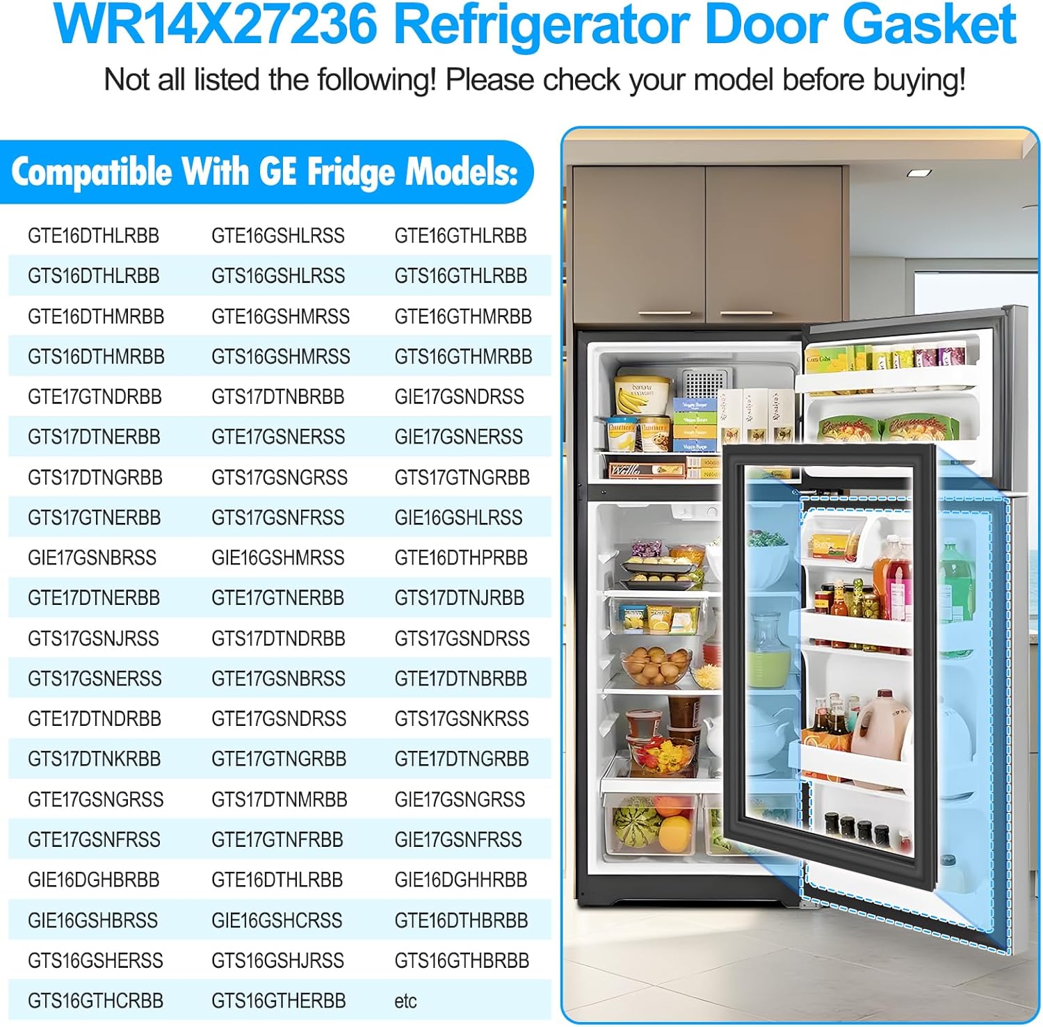 Upgraded WR14X27236 Refrigerator Door Gasket Replacement Compatible with GE Refrigerator Door Seal WR14X21221 Fridge Door Seal WR14X21234 Refrigerator Fresh Food Door Gasket GTS16GTHCRBB GE Door Seal