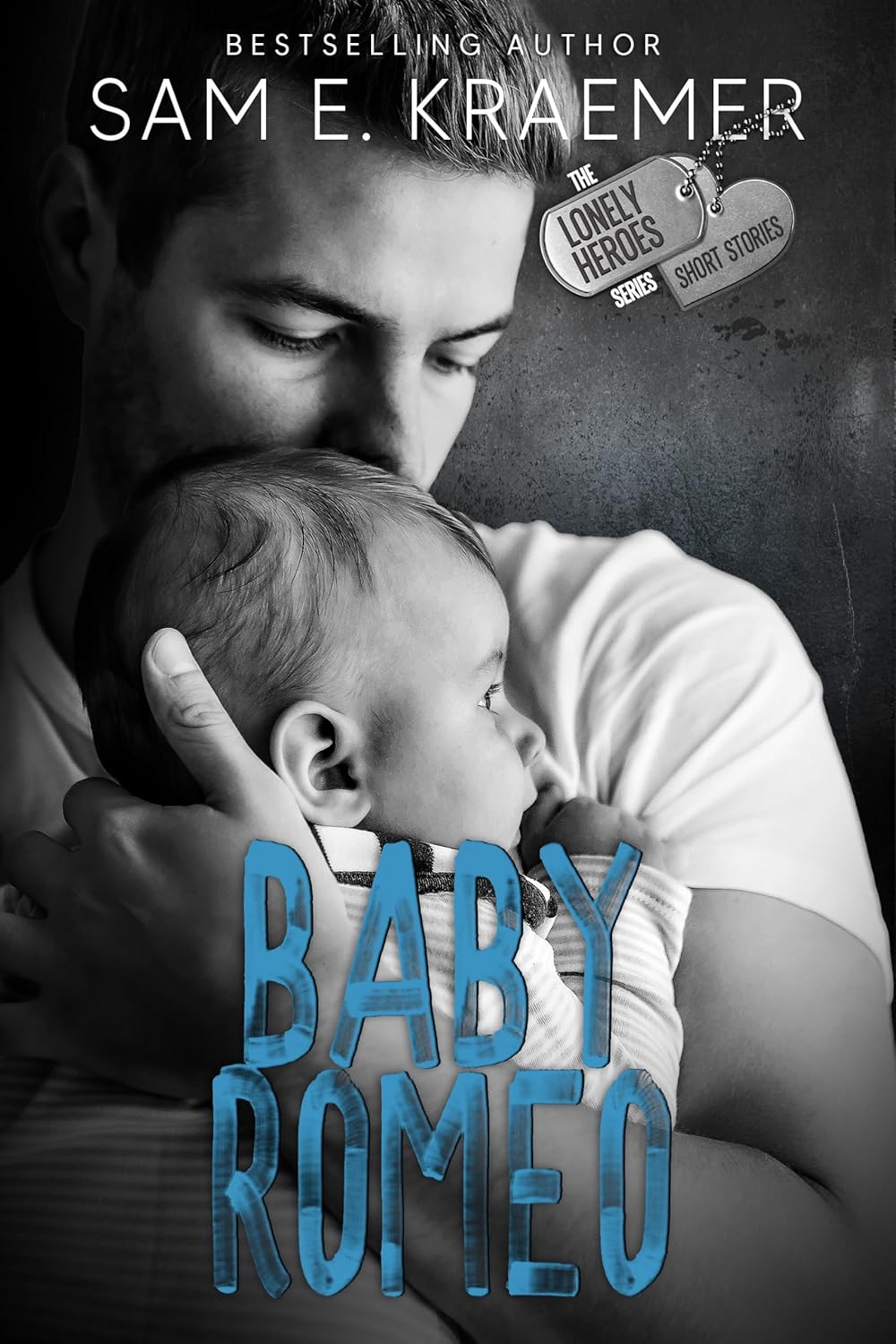 Baby Romeo: A Lonely Heroes Short Story (The Lonely Heroes)      Kindle Edition