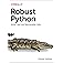Robust Python: Write Clean and Maintainable Code