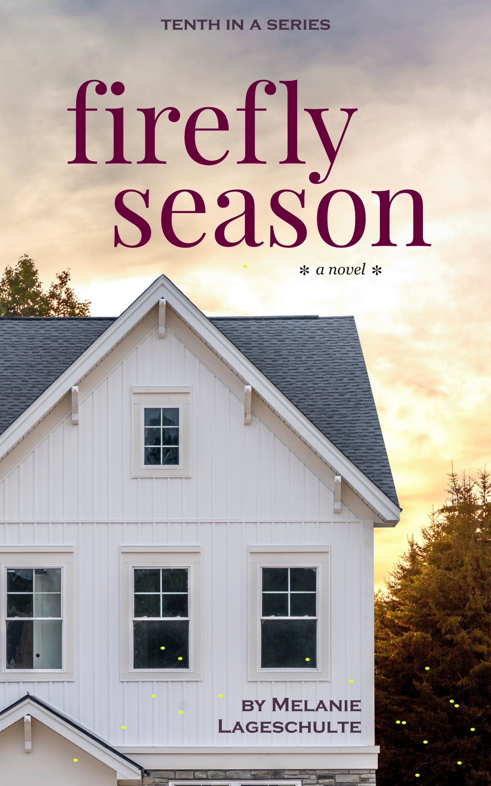 Firefly Season: a novel (Book 10) (Growing Season Series)