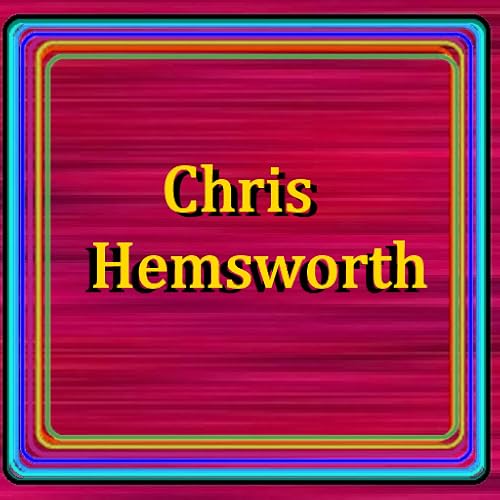 Chris Hemsworth TRUE Fans