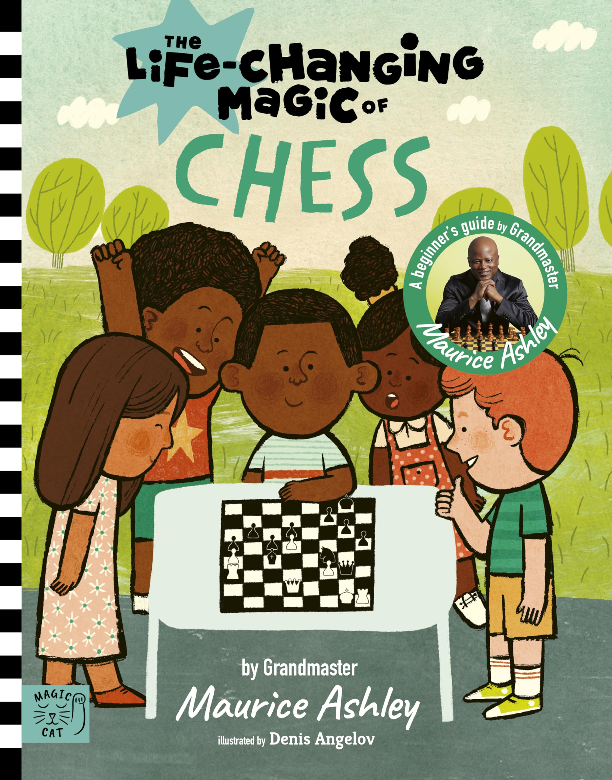 Life Changing Magic of Chess: A Beginner's Guide with Grandmaster Maurice Ashley