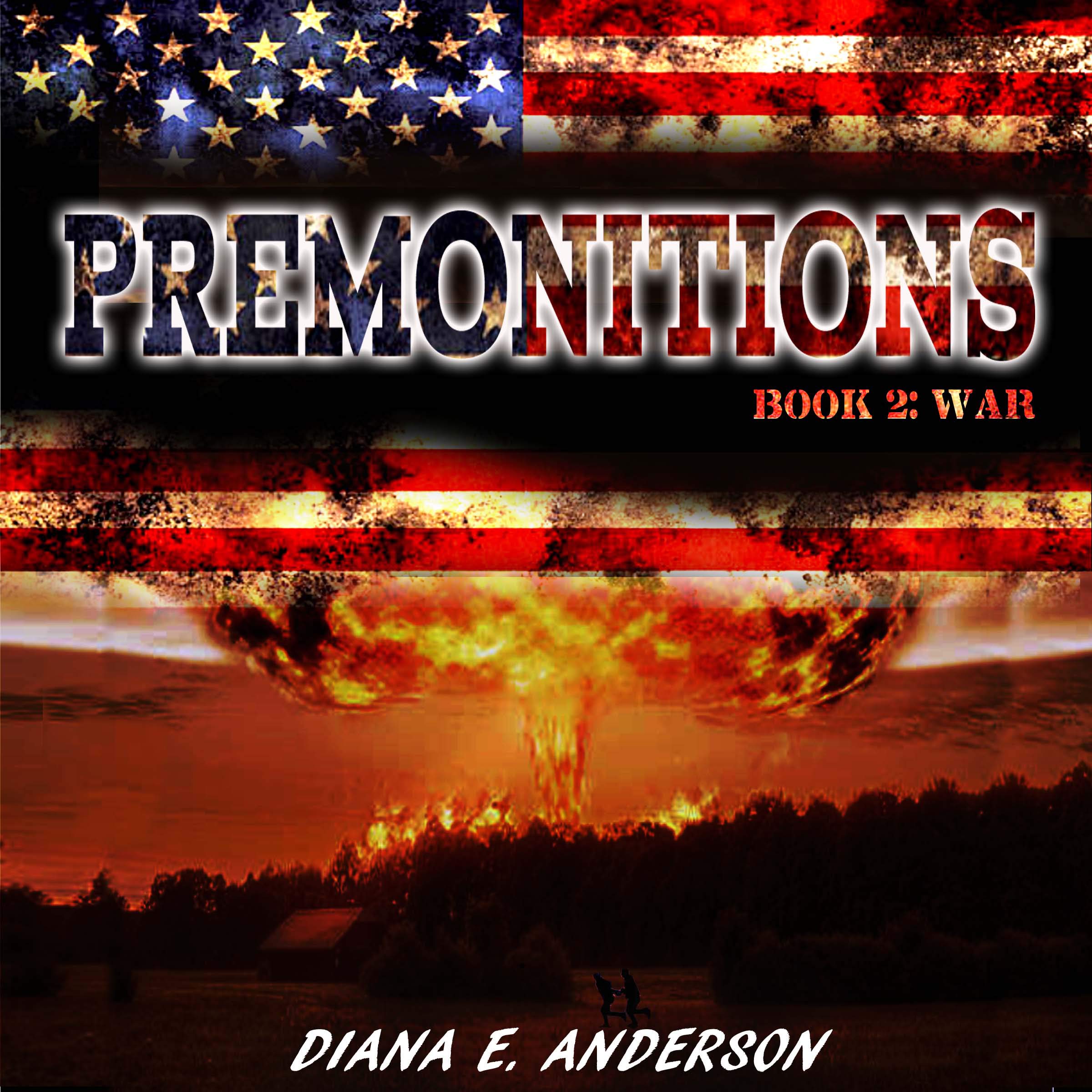 Premonitions, Book 2: War