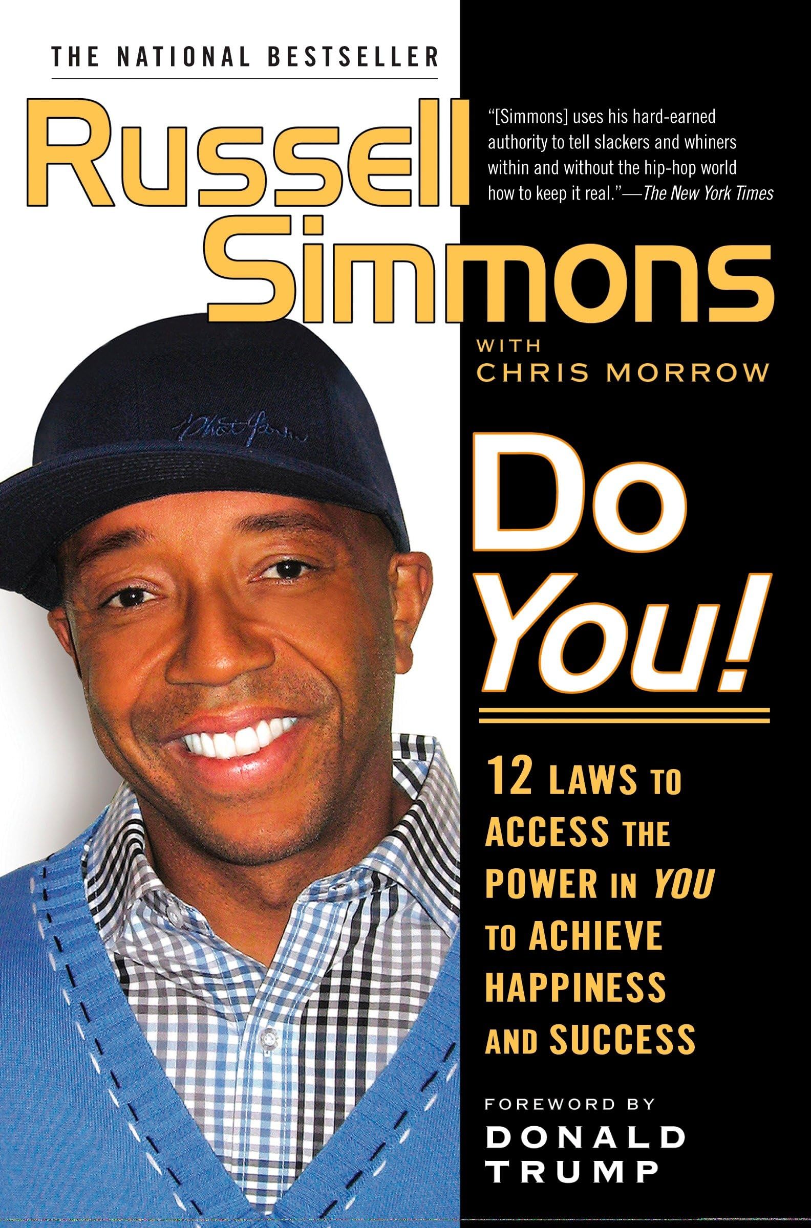 Do You!: 12 Laws to Access the Power in You to . Simmons>|
