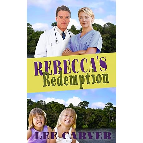 Rebecca's Redemption: Call to the Jungle Book 3