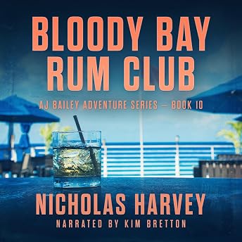 Bloody Bay Rum Club Audiobook by Nicholas Harvey episode artwork