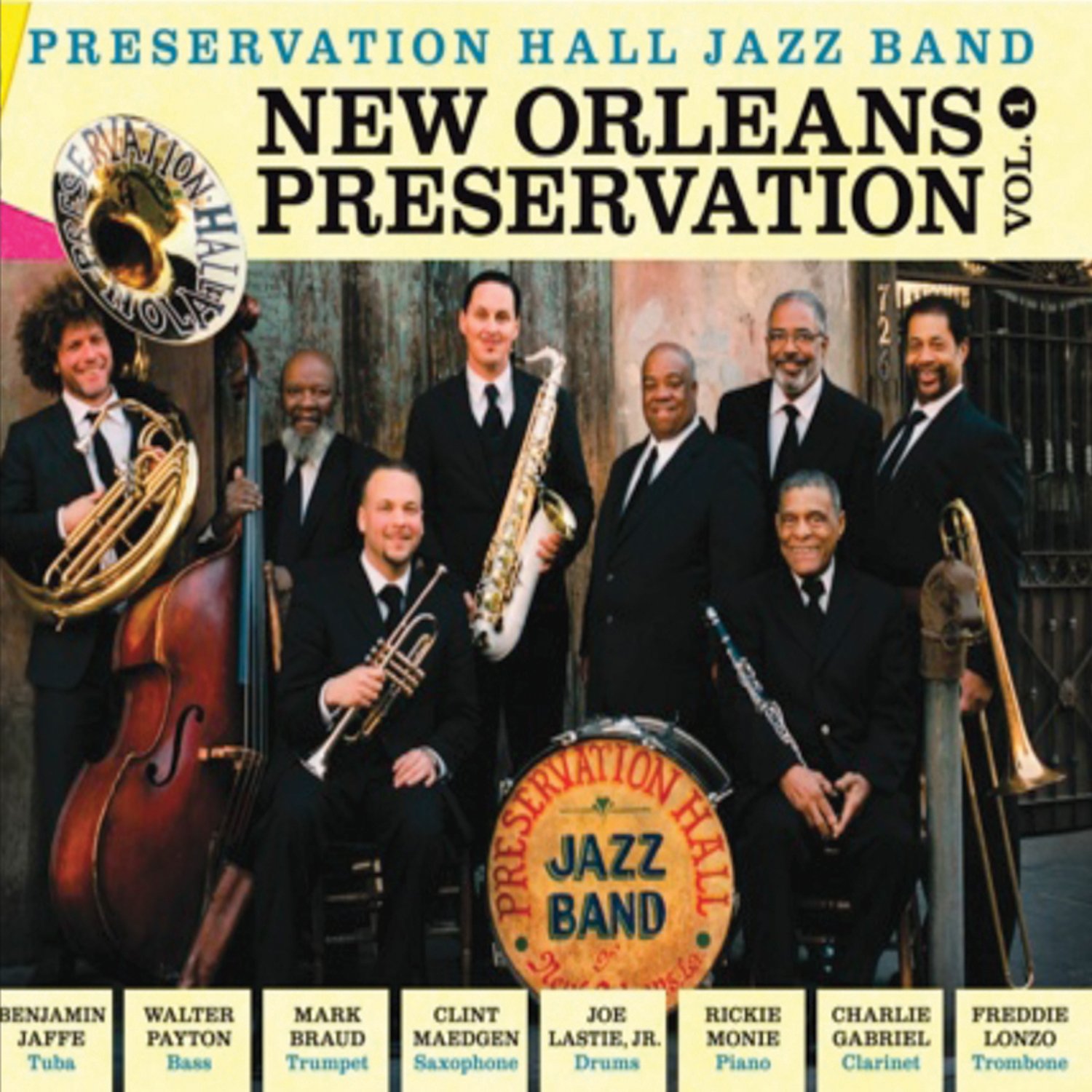 New Orleans Perservation, Vol. 1 [Audio CD] Preservation Hall Jazz Band; Charlie Gabriel; Mark Braud; Rickie Monie; Walter Payton; Clint Maedgen; Freddie Lonzo and Joe Lastie Jr. & The Lastie Family Gospel Singers