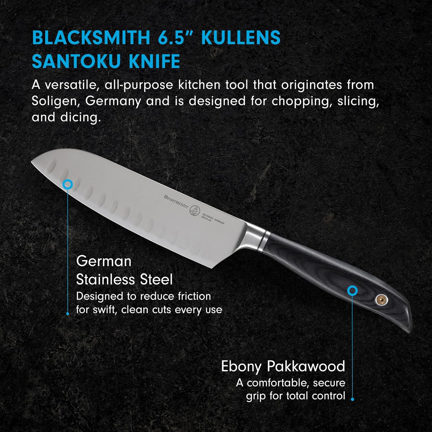 Messermeister 6.5” Blacksmith Kullens Santoku Knife - German Steel Blade & Ebony Pakkawood Handle - Handcrafted in Solingen, Germany