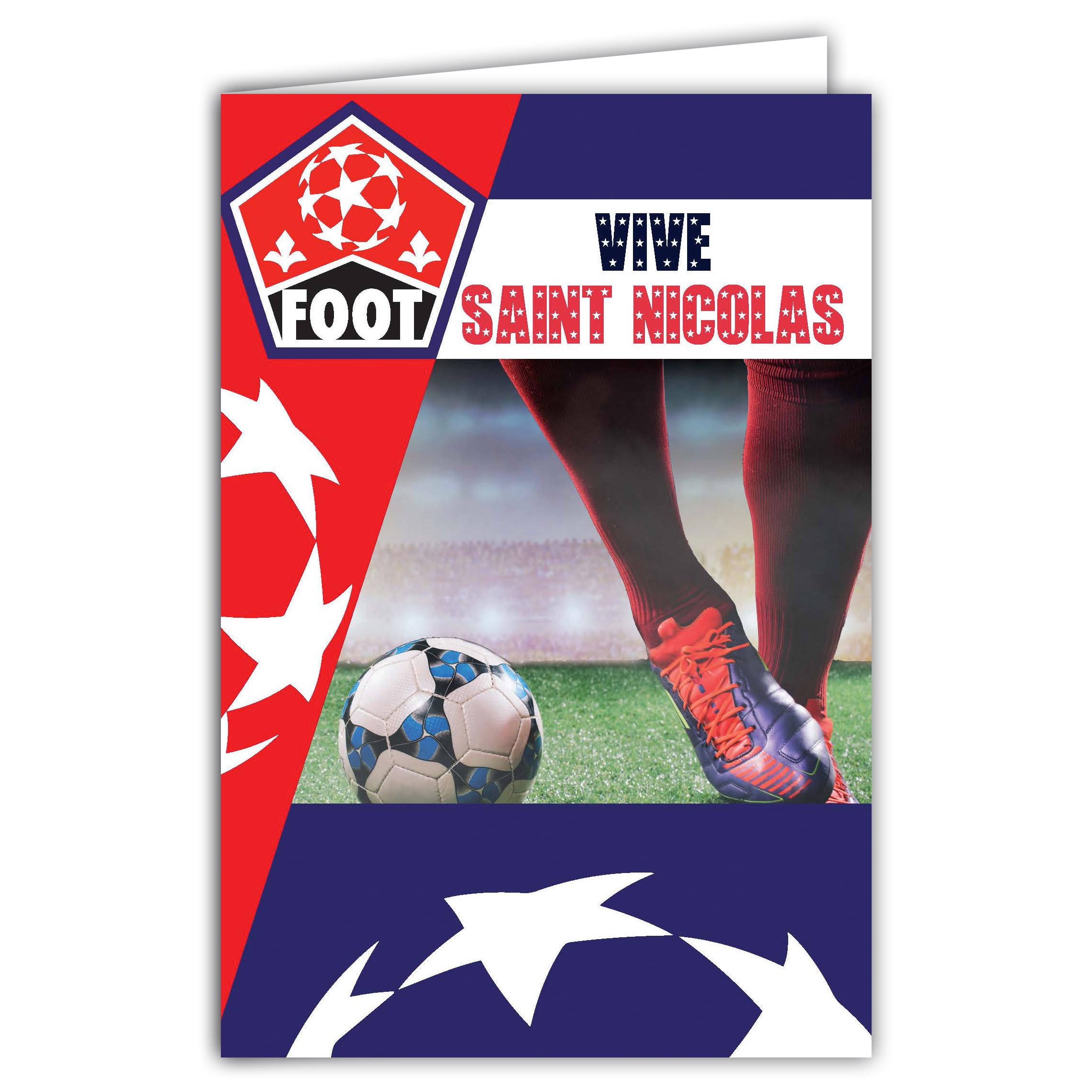 Card That Opens Vive Saint Nicolas Bonne Fête 6 December Footballer Lillois Round Ball Supporter Stadium Pierre Mauroy Boy Teenager Friend Friend Boyfriend Man – with White Envelope Format 12 x 17.5