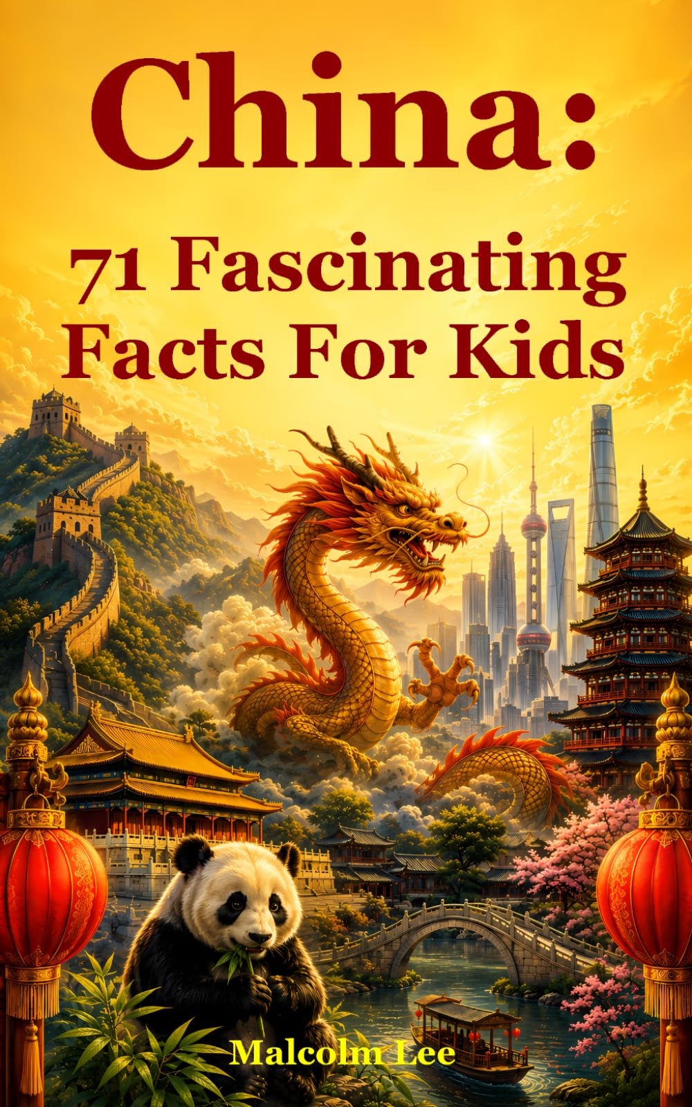 China: 71 Fascinating Facts For Kids