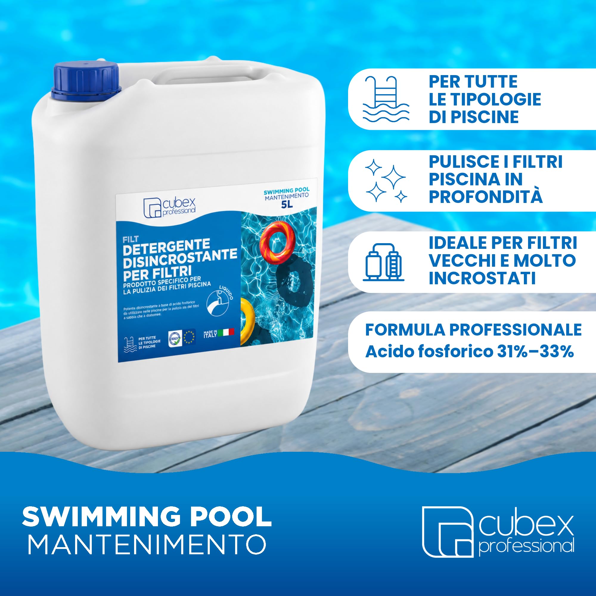 Cubex Professional Filt 5 l – Détartrant Filtres Piscine | Acide phosphorique pour sable, diatomées et cartouches | Supprime les encrassements inorganiques | Usage professionnel Made in Italy