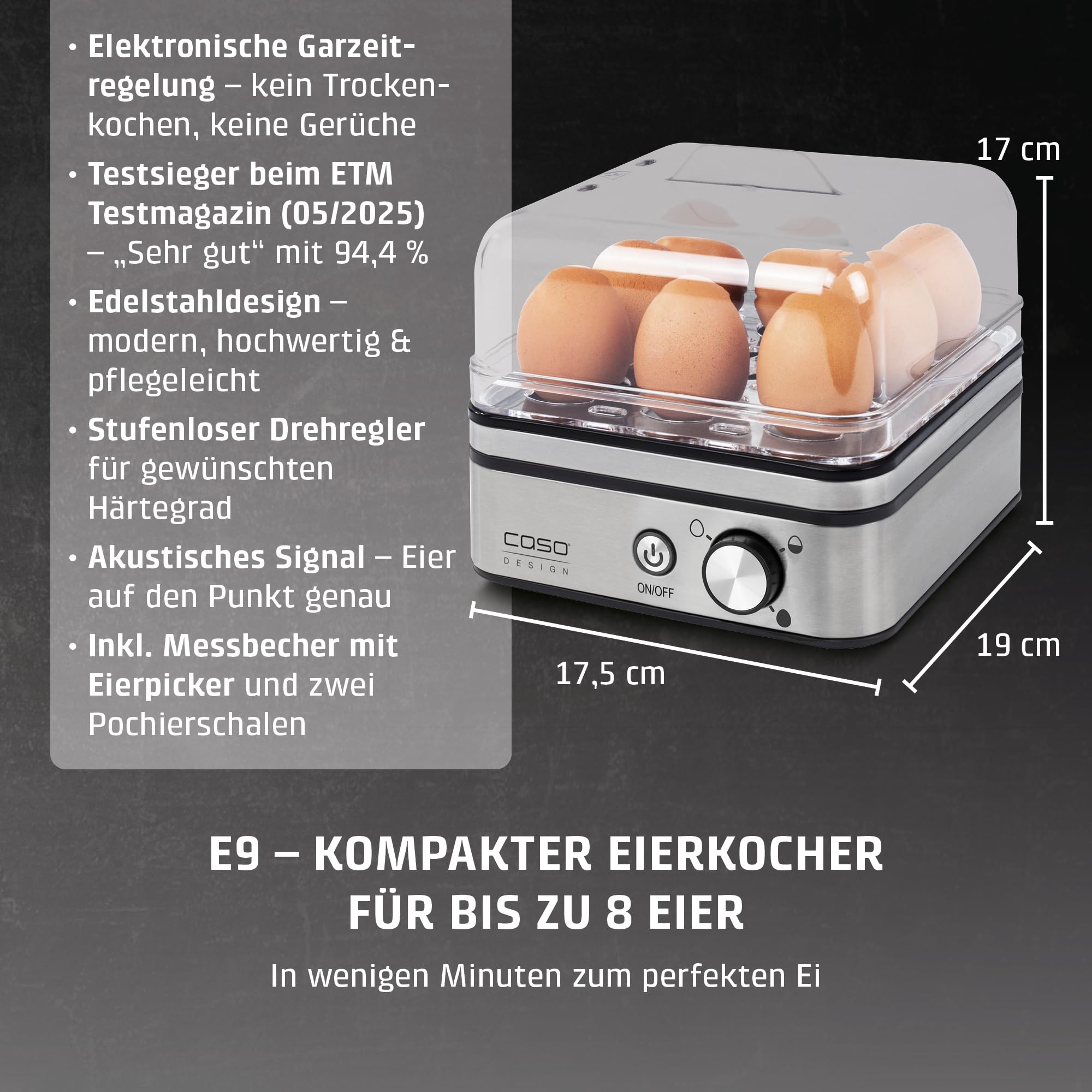 CASO E 9 - Design Eierkocher, Testurteil: Sehr Gut, elektronischer Eierkocher für bis zu 8 Eier, akustisches Signal, inkl. Messbecher und Eipicker und zwei Pochierschalen