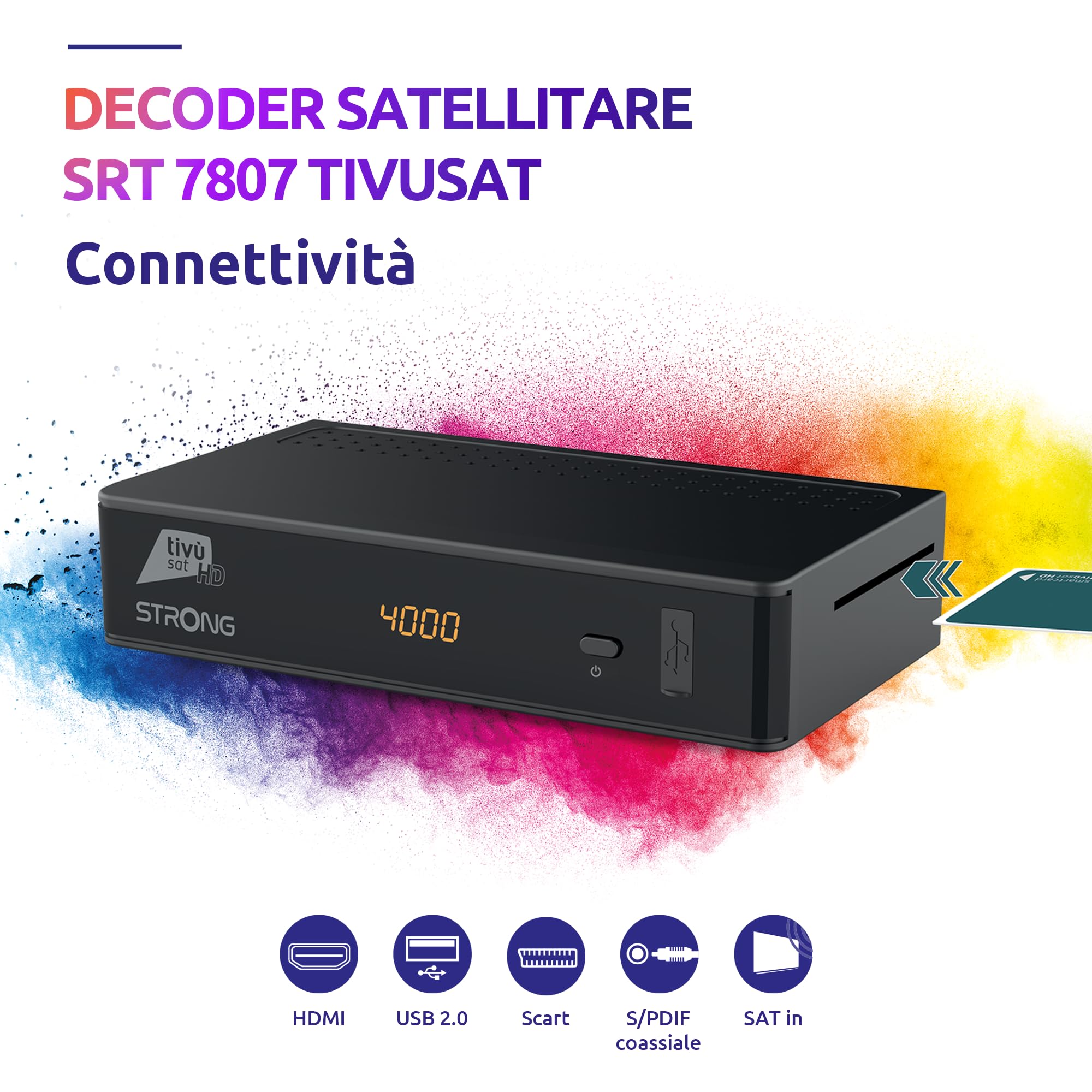 STRONG - Decoder Satellitare SRT7807TIVU - Tivùsat HD con Scheda Tivùsat Inclusa, Funzioni Smart - Tanta TV in HD - Facile da Usare - Nero