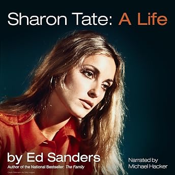 Sharon Tate: A Life Audiobook by Ed Sanders episode artwork
