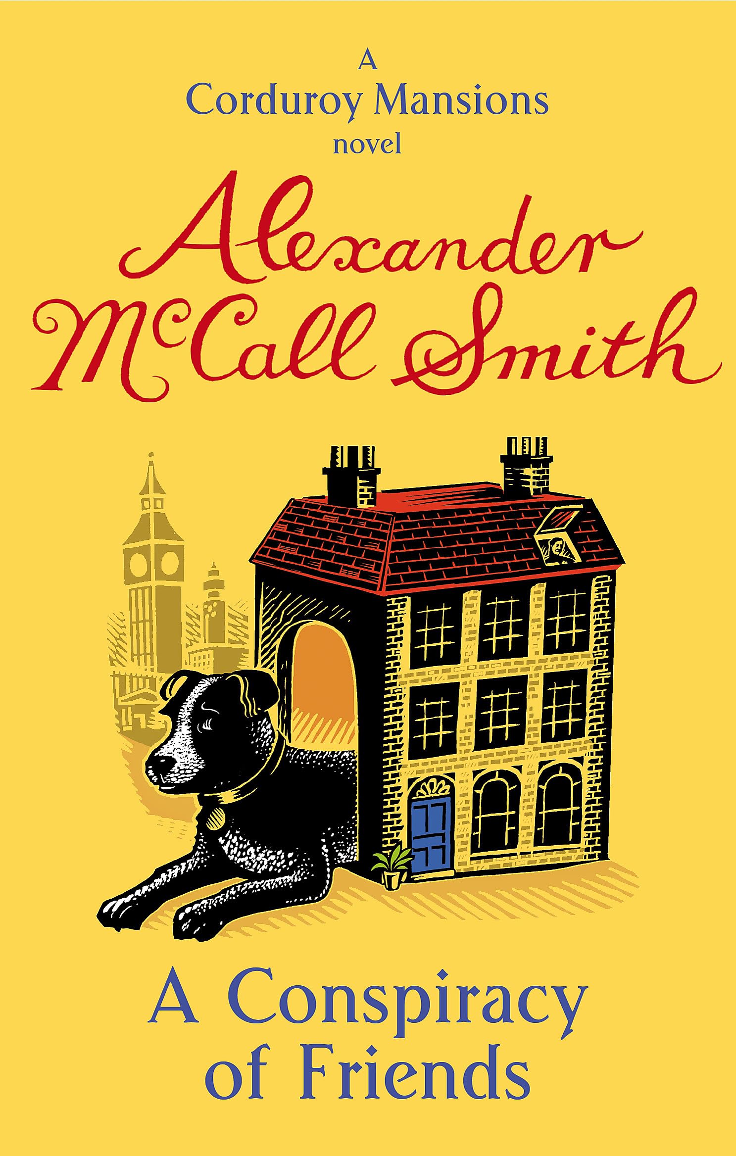 A Conspiracy Of Friends (Corduroy Mansions),Alexander McCall Smith